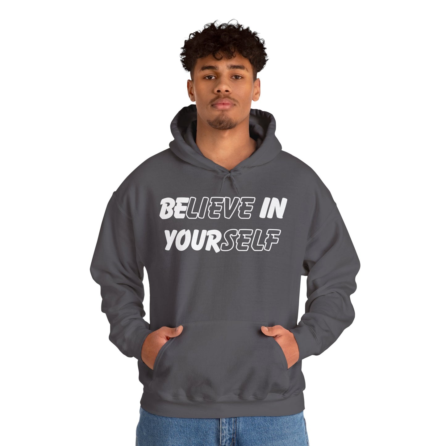 Believe in Yourself Hoodie – Unisex