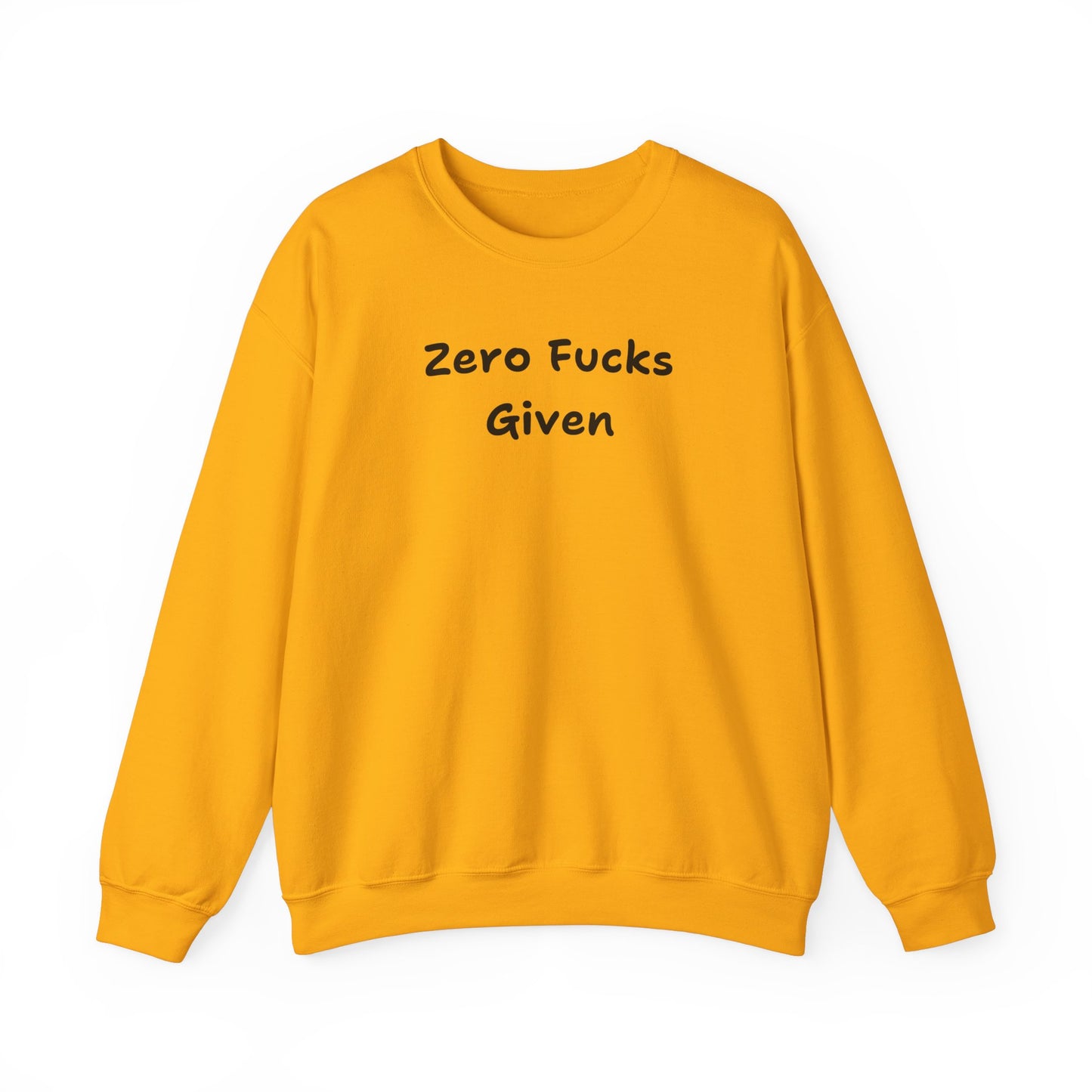 Zero Fucks Given Sweatshirt - Unisex
