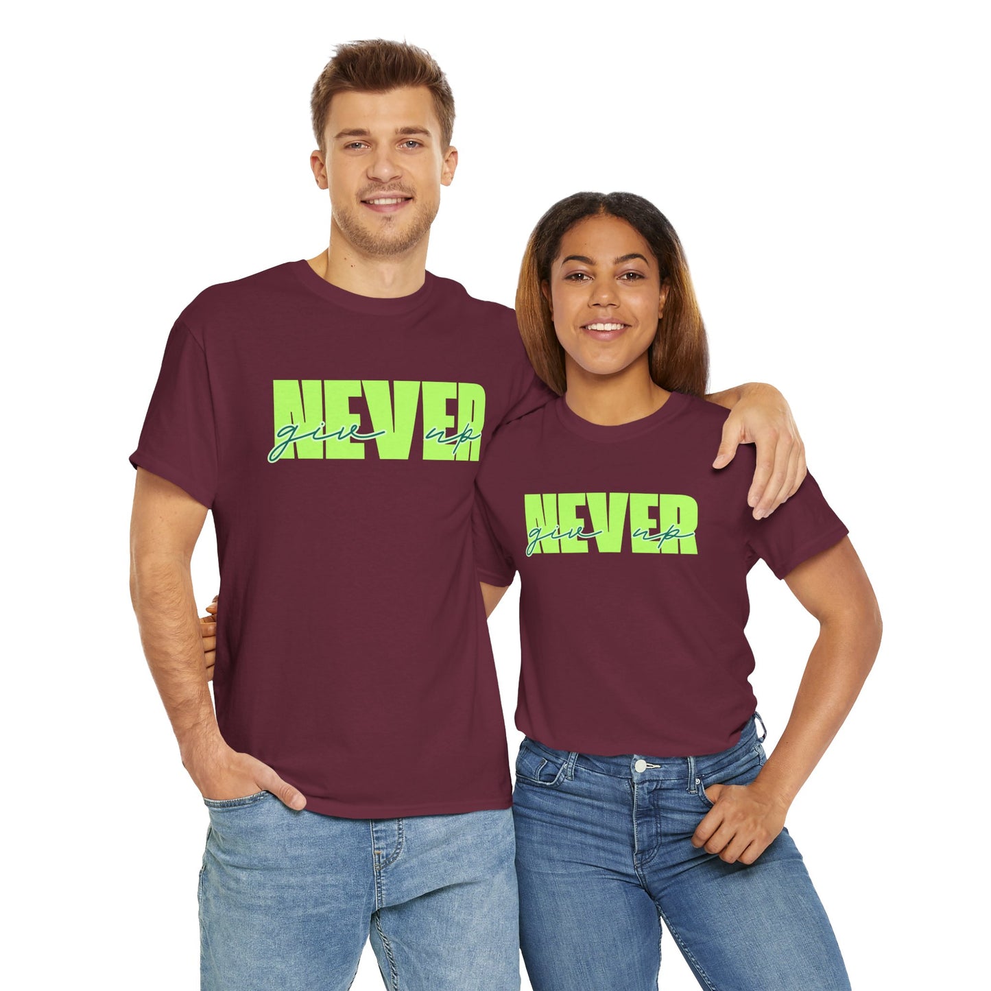 Never Give Up Tee - Unisex