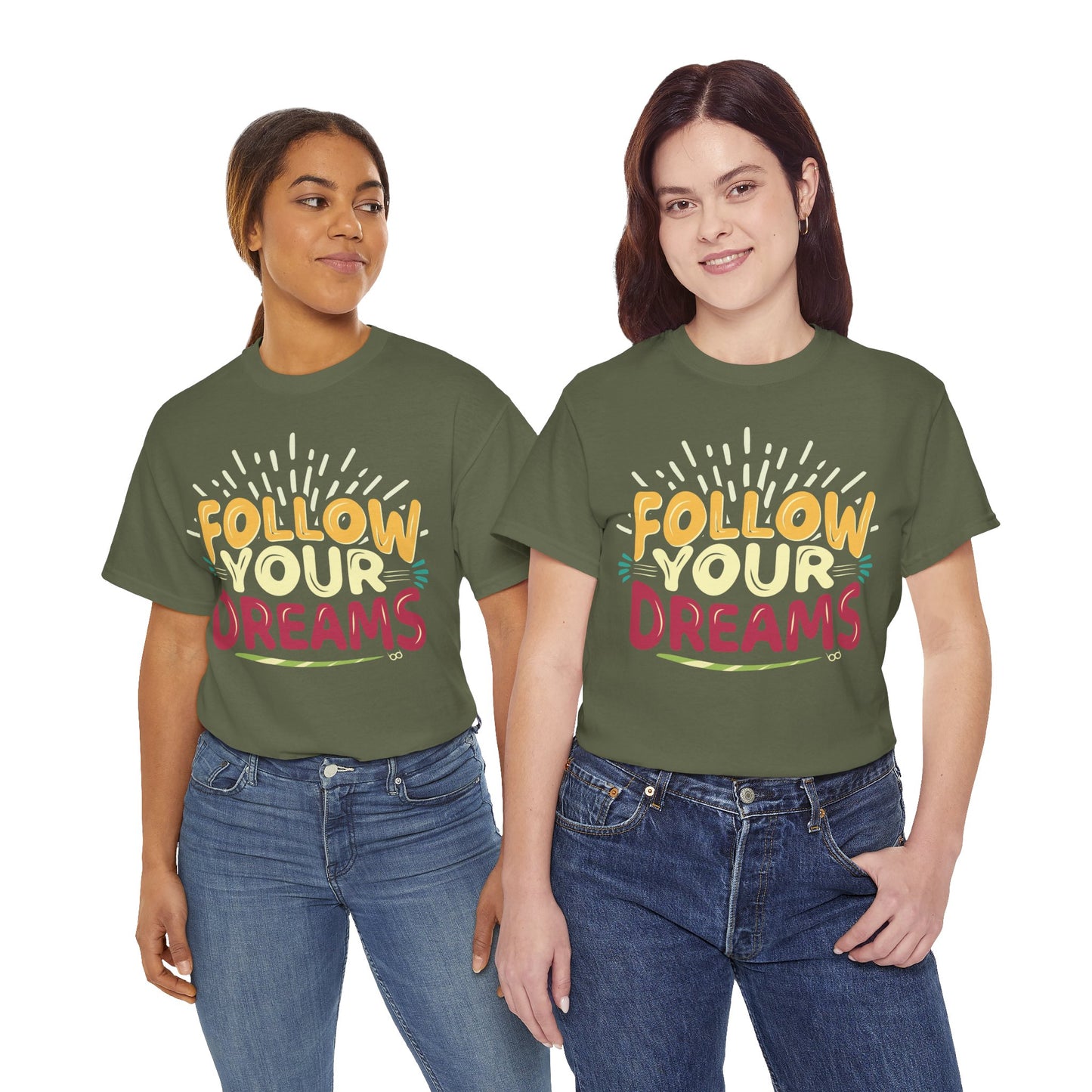 Follow Your Dreams Tee