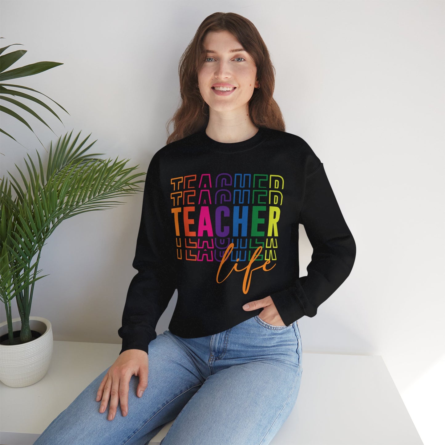 Teacher Life Sweatshirt