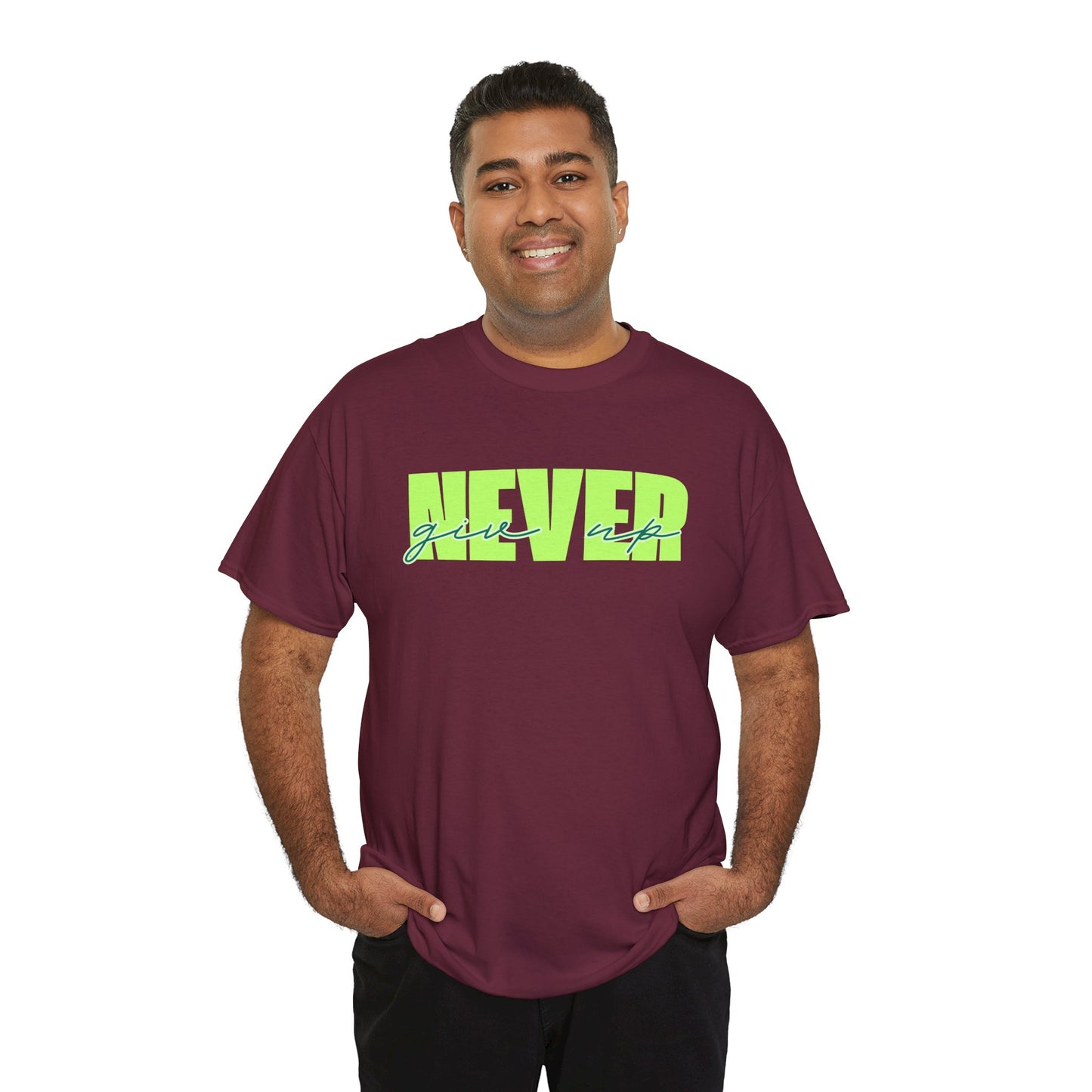 Never Give Up Tee - Unisex