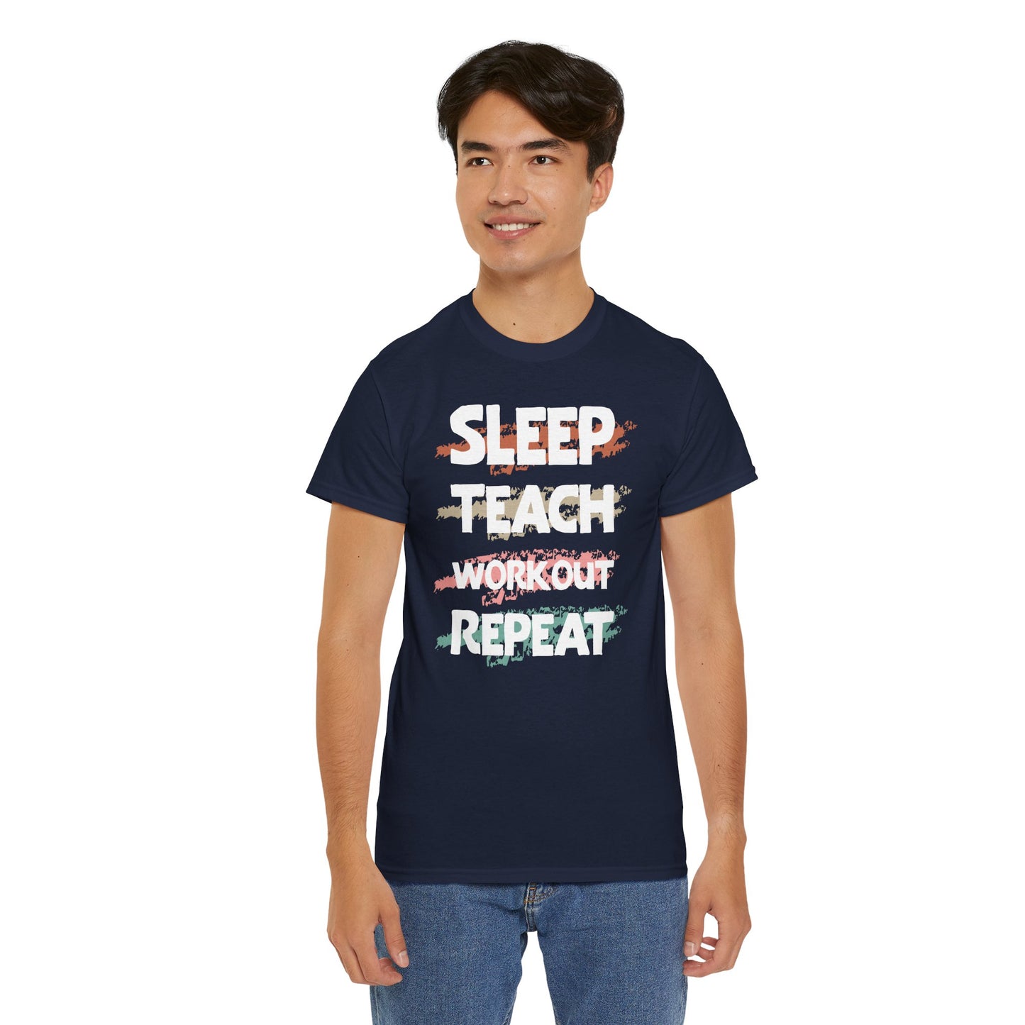 Sleep, Teach, Workout, Repeat Tee