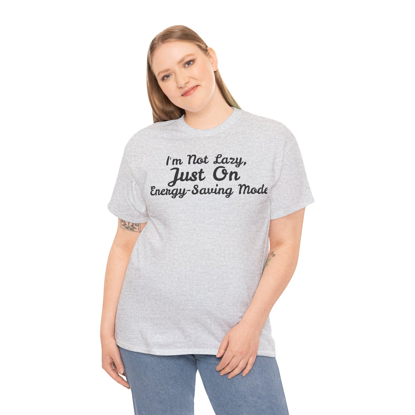 I m not Lazy Tee - Unisex