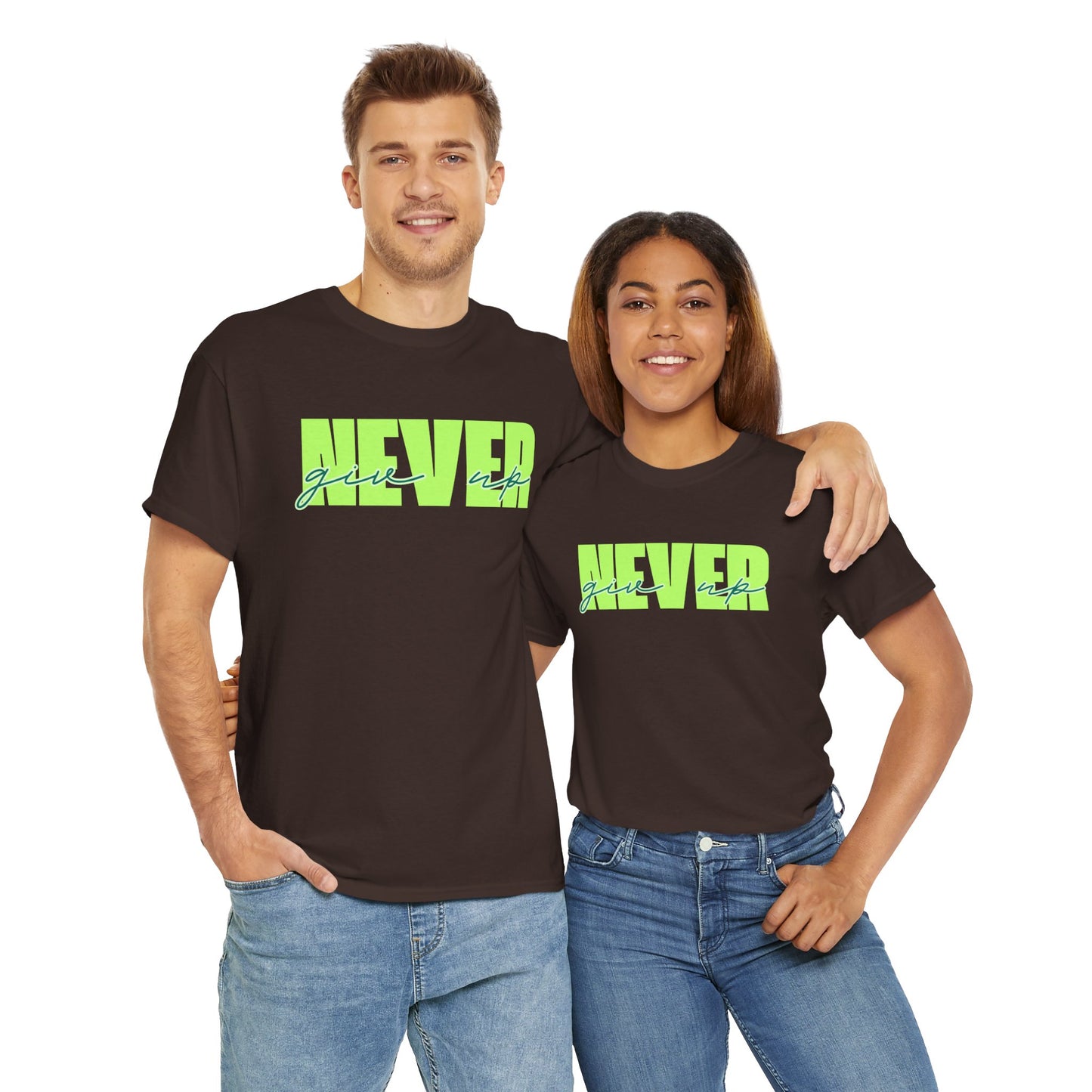 Never Give Up Tee - Unisex