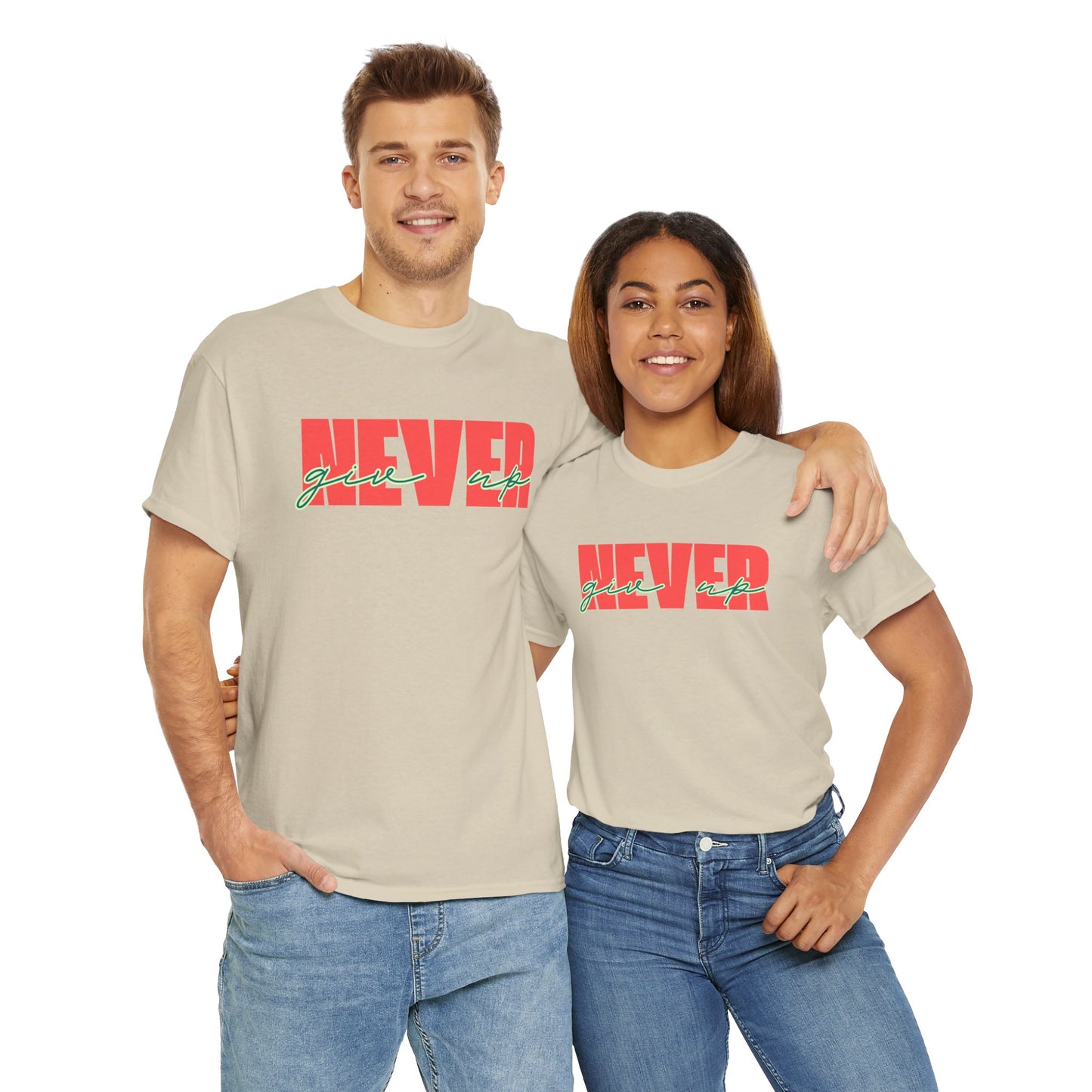 Never Give Up Tee - Unisex
