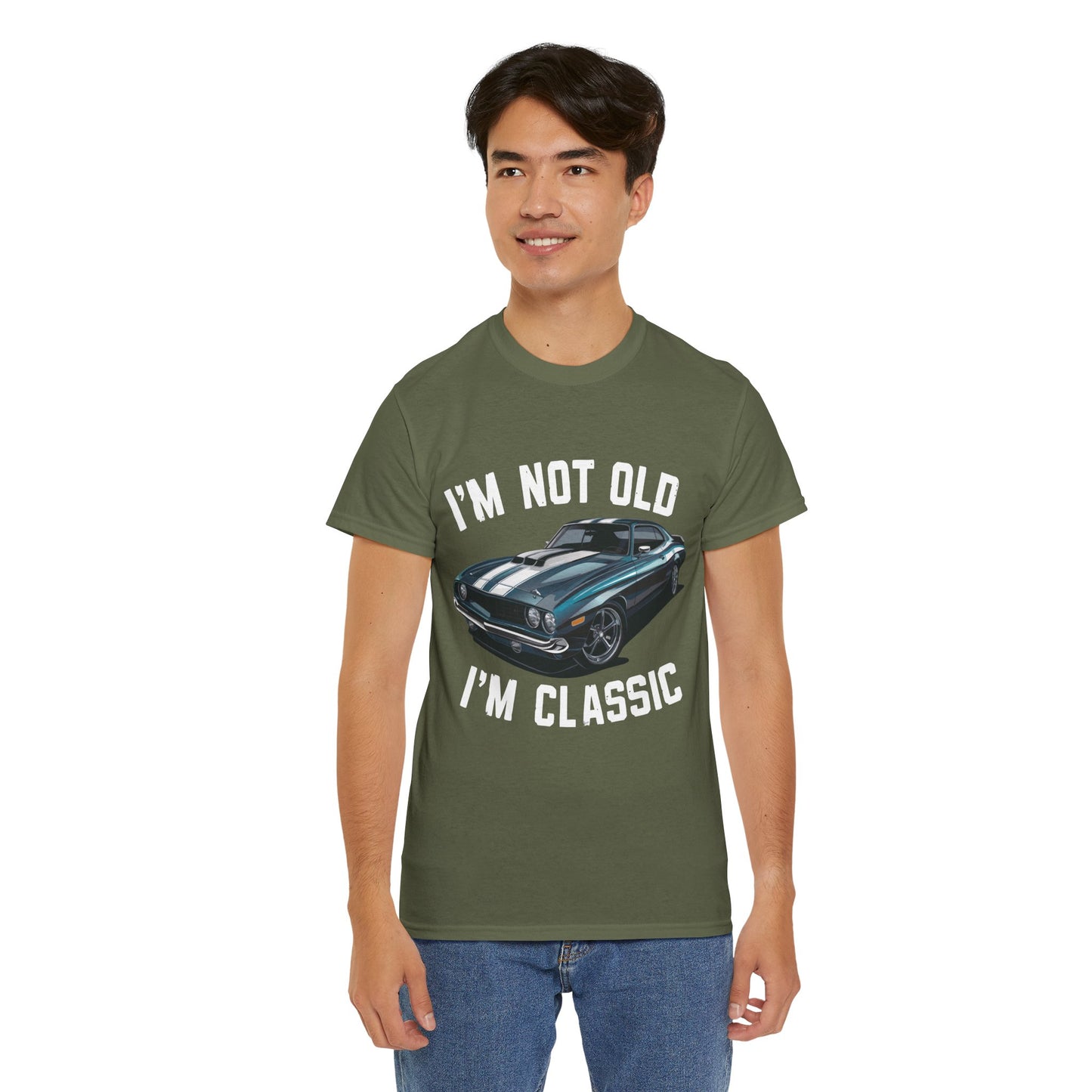 I'm Not Old I'm Classic Tee