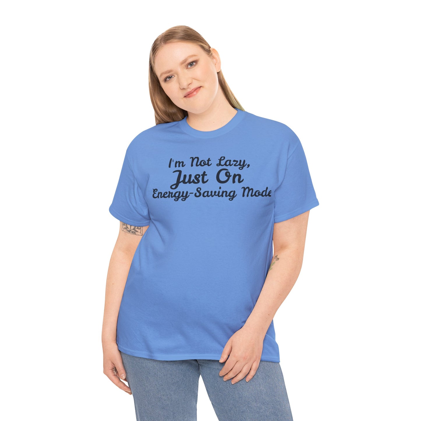 I m not Lazy Tee - Unisex