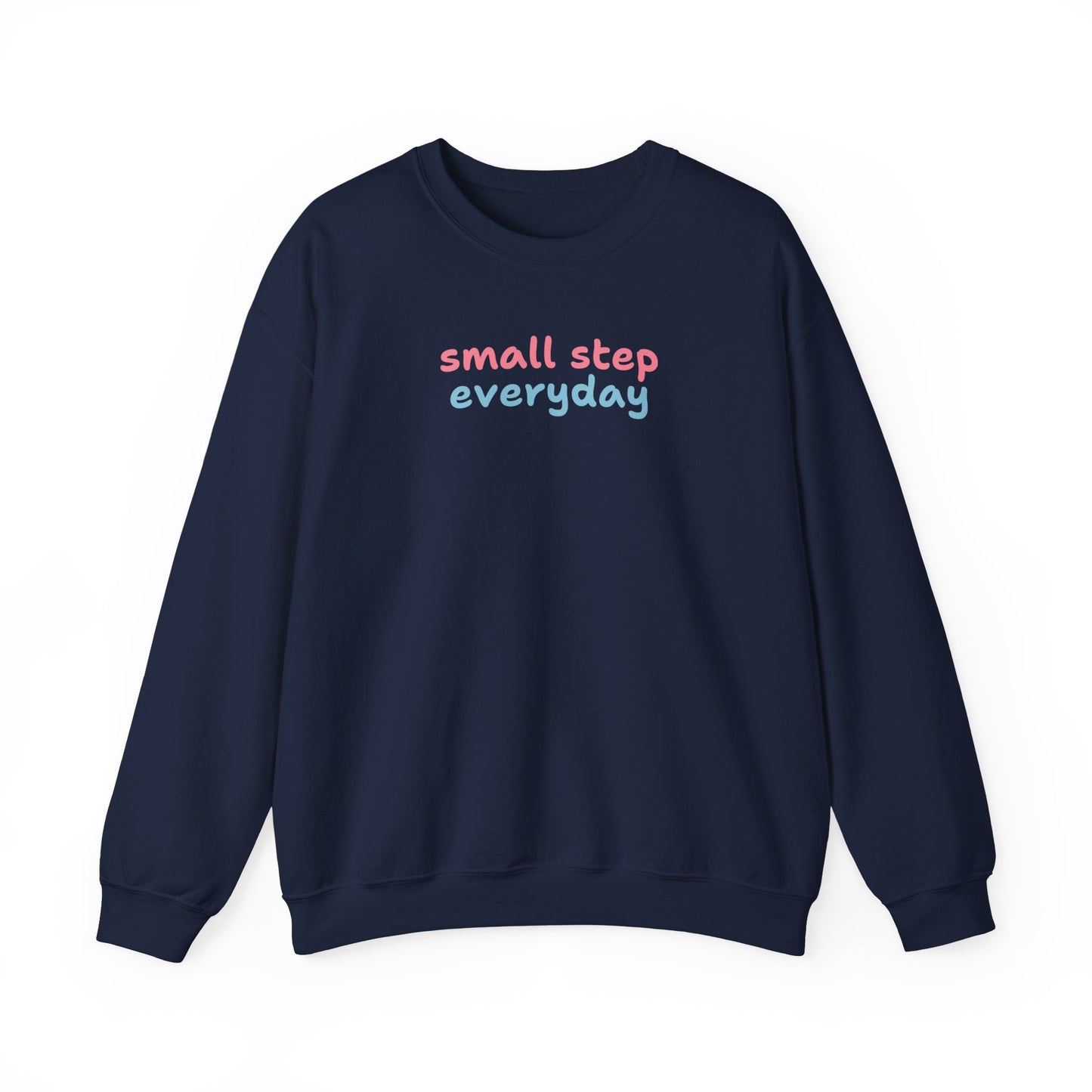 Small Step Everyday Sweatshirt - Unisex