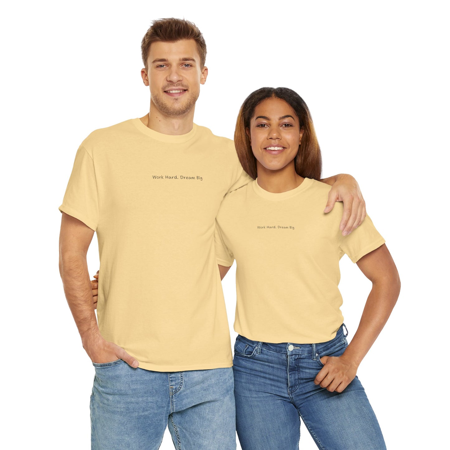 Work Hard Dream Big Tee - Unisex