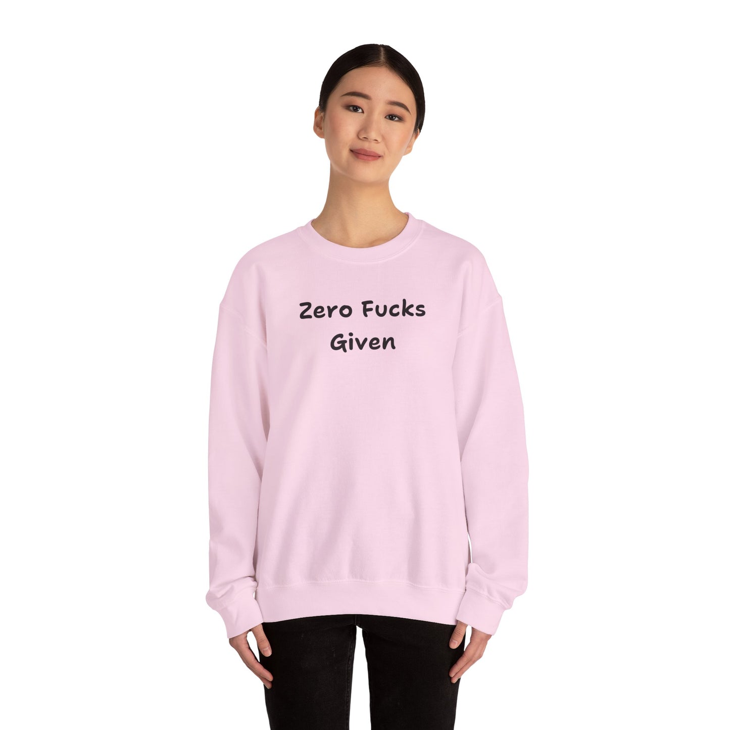 Zero Fucks Given Sweatshirt - Unisex