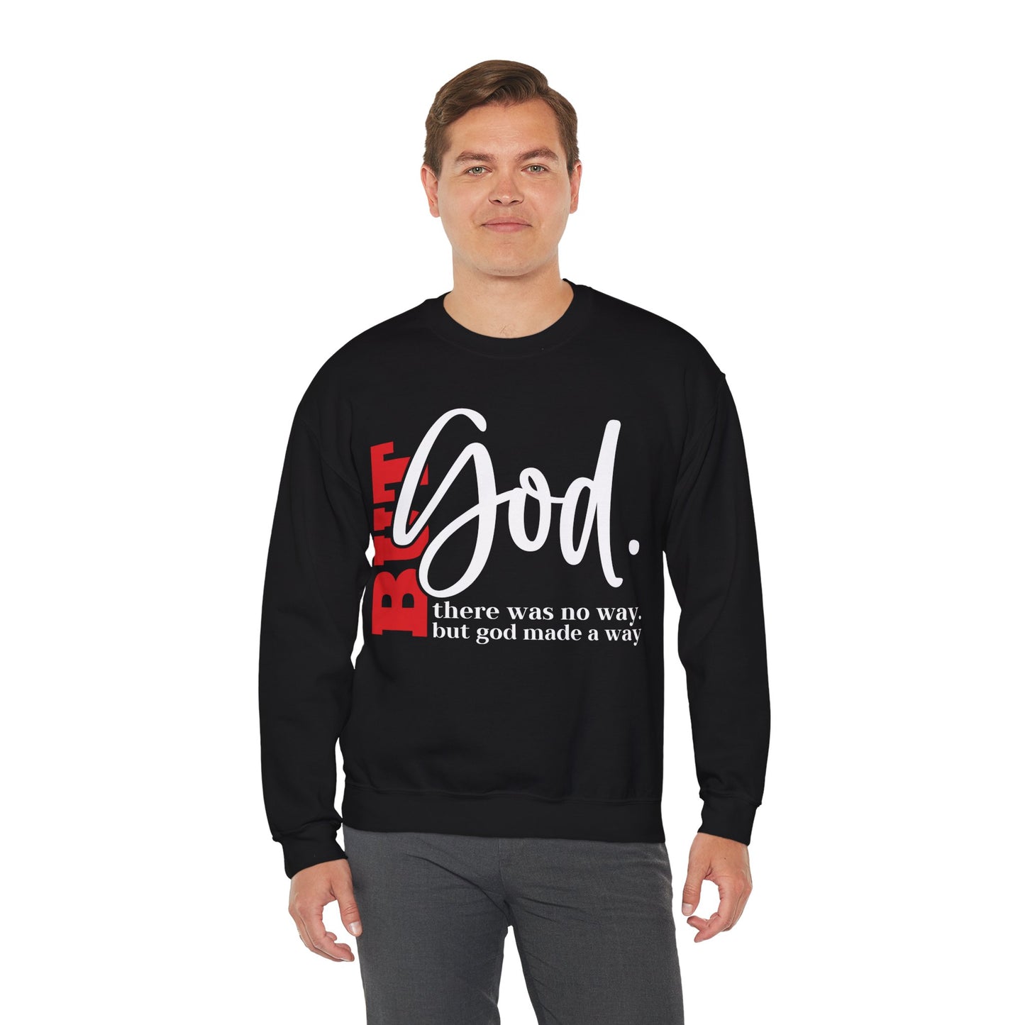 But God Inspirational Sweatshirt