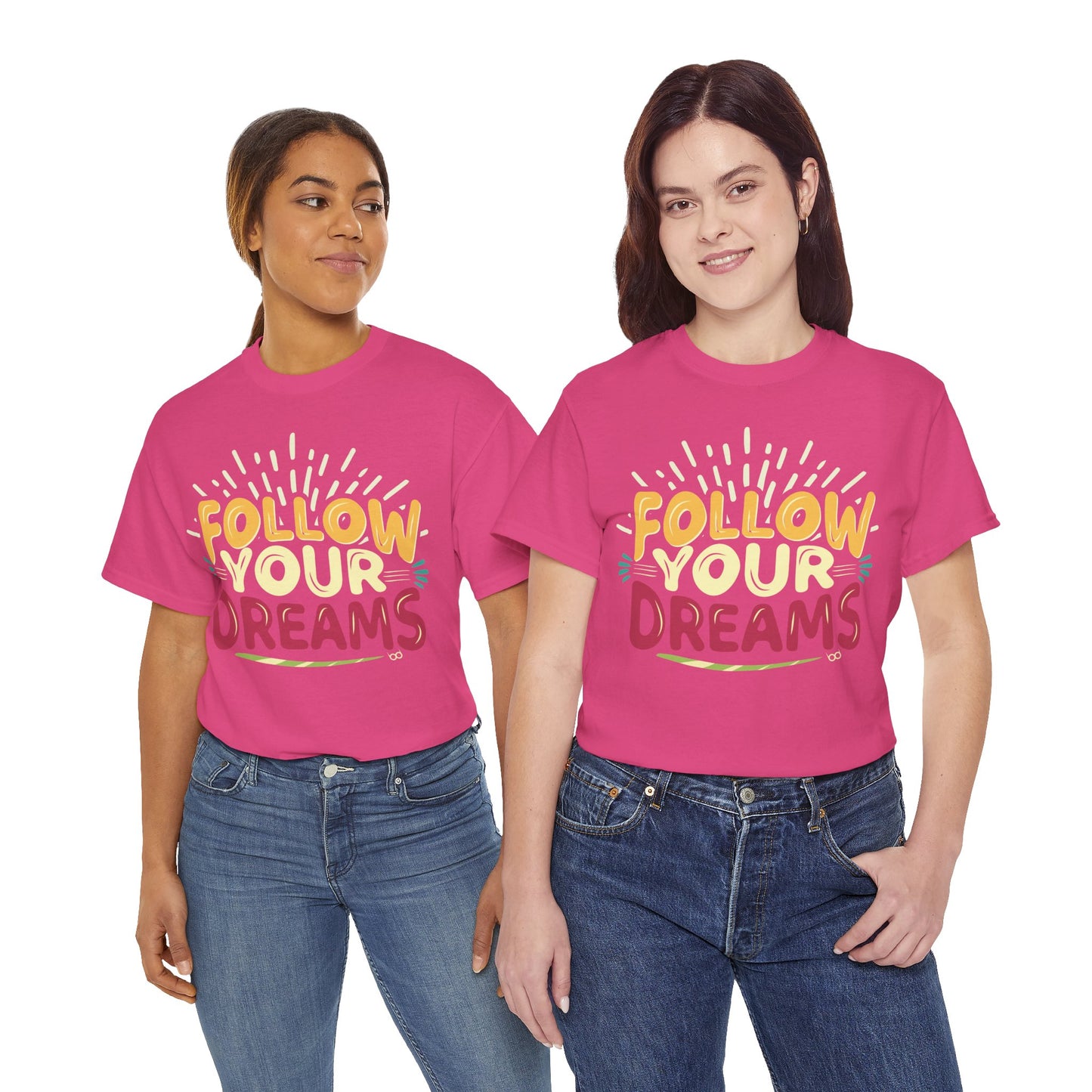 Follow Your Dreams Tee