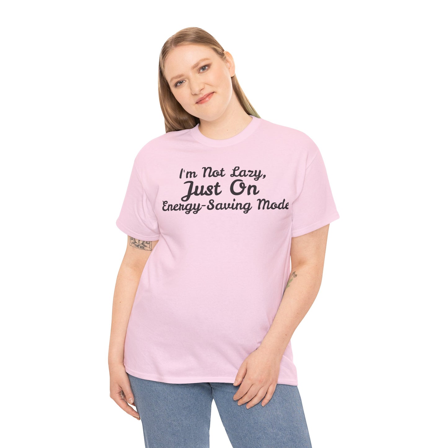 I m not Lazy Tee - Unisex