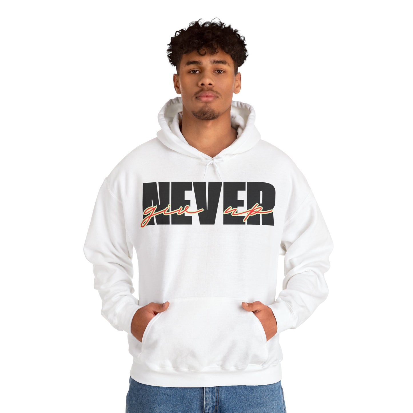 Never Give Up Hoodie – Unisex