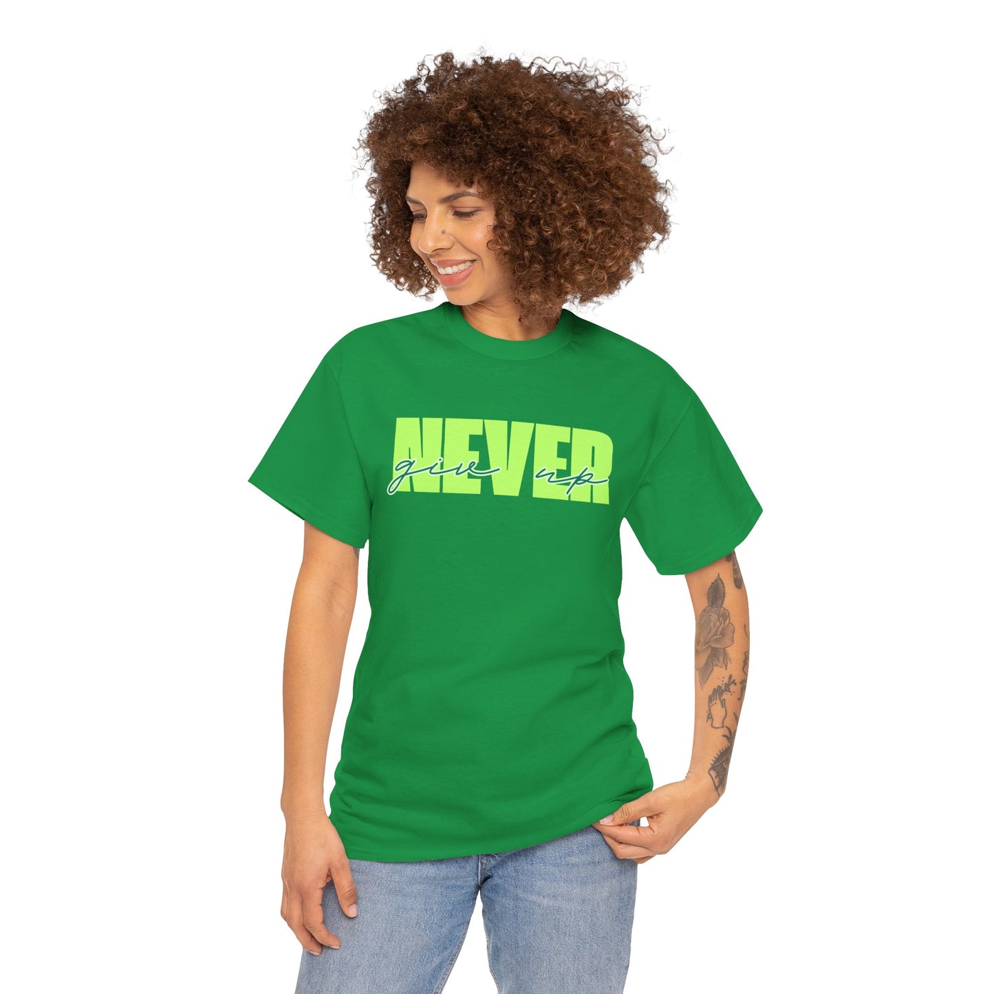 Never Give Up Tee - Unisex