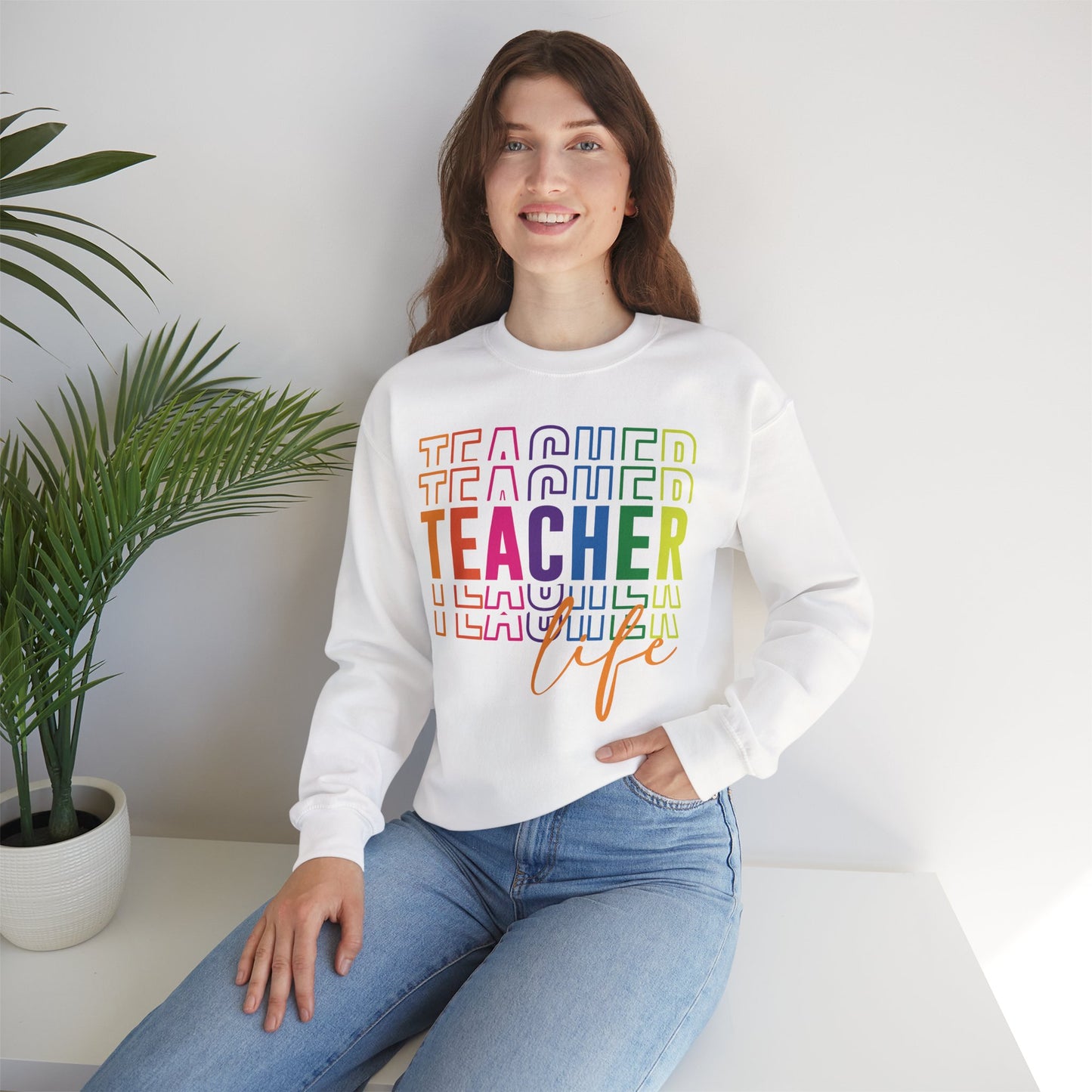 Teacher Life Sweatshirt
