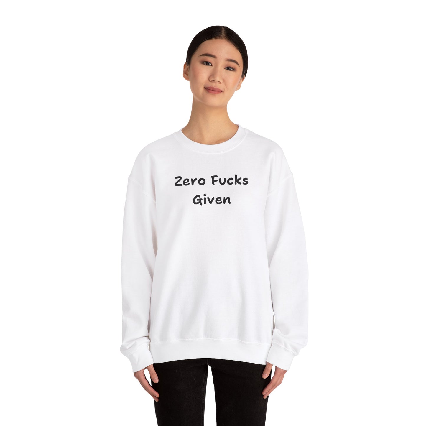 Zero Fucks Given Sweatshirt - Unisex