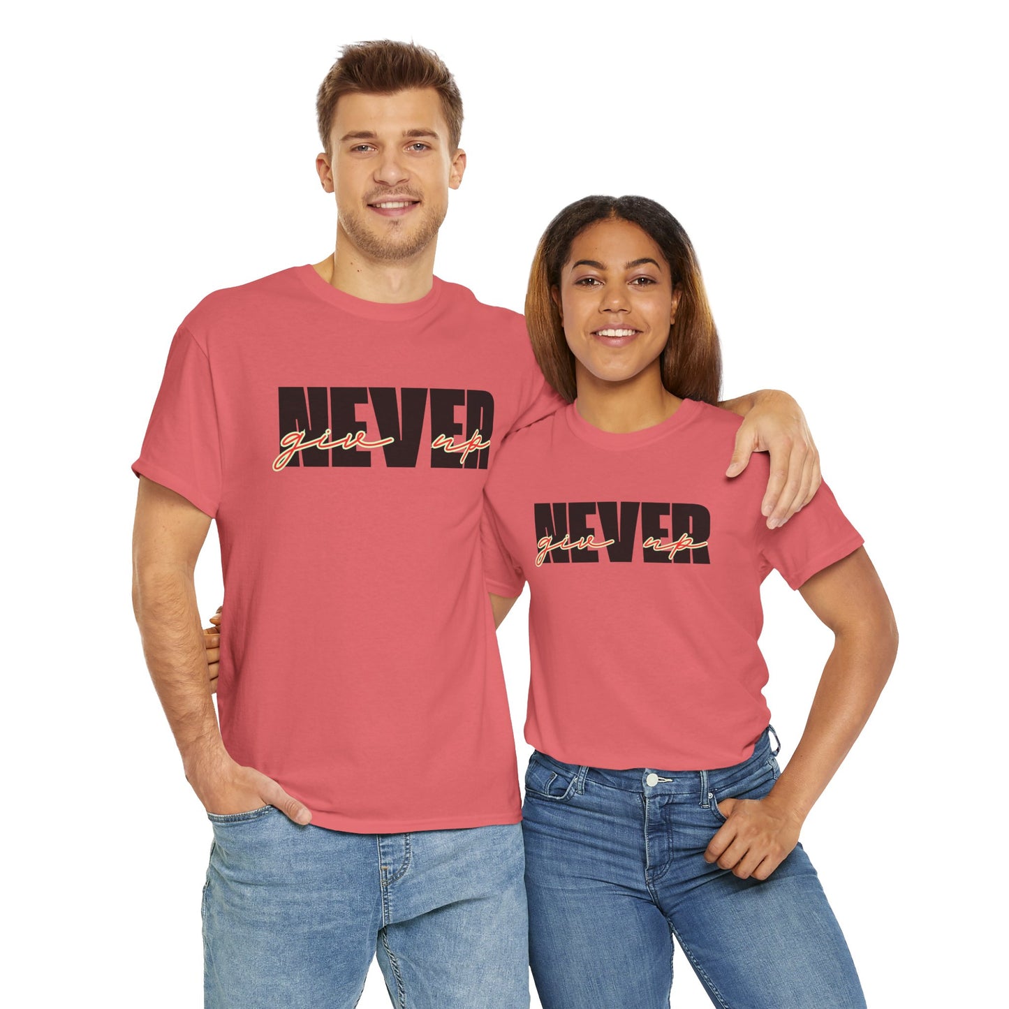 Never Give Up Tee - Unisex