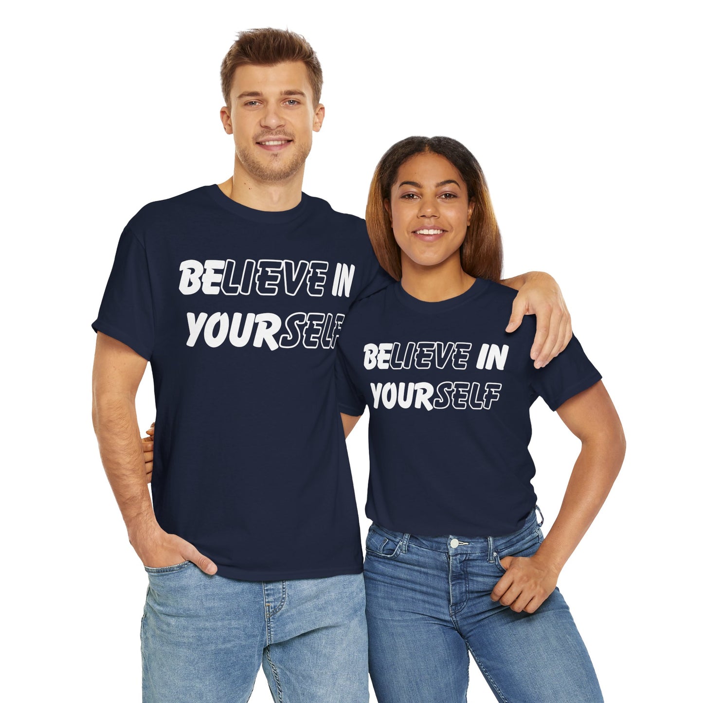 Believe in Yourself Tee - Unisex