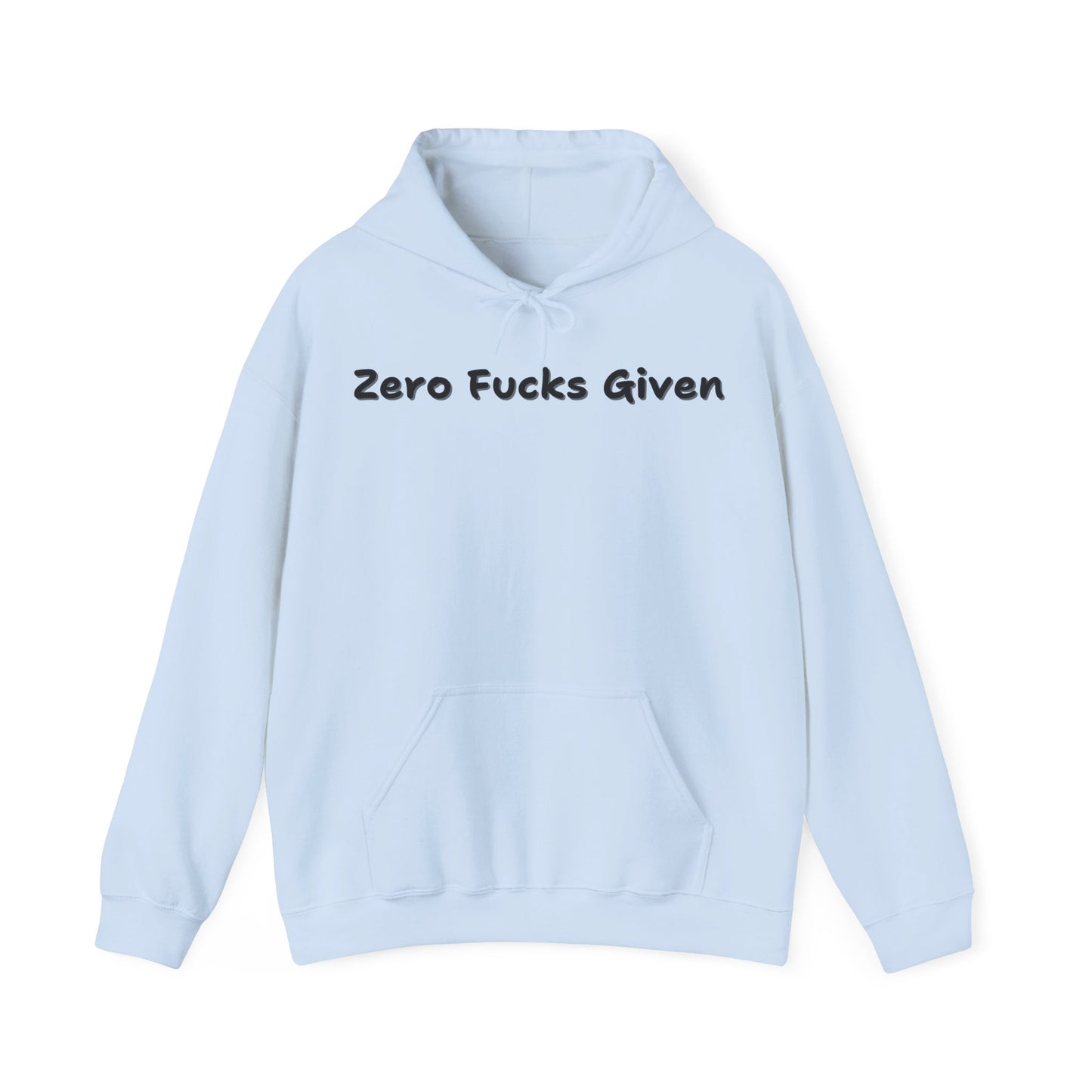 Zero Fucks Given Hoodie – Unisex