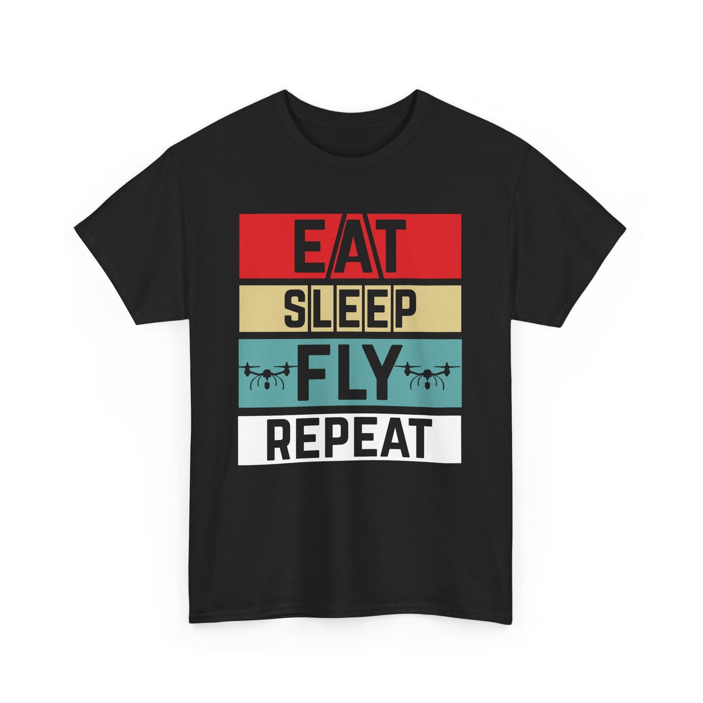 Eat Sleep Fly Repeat Tee
