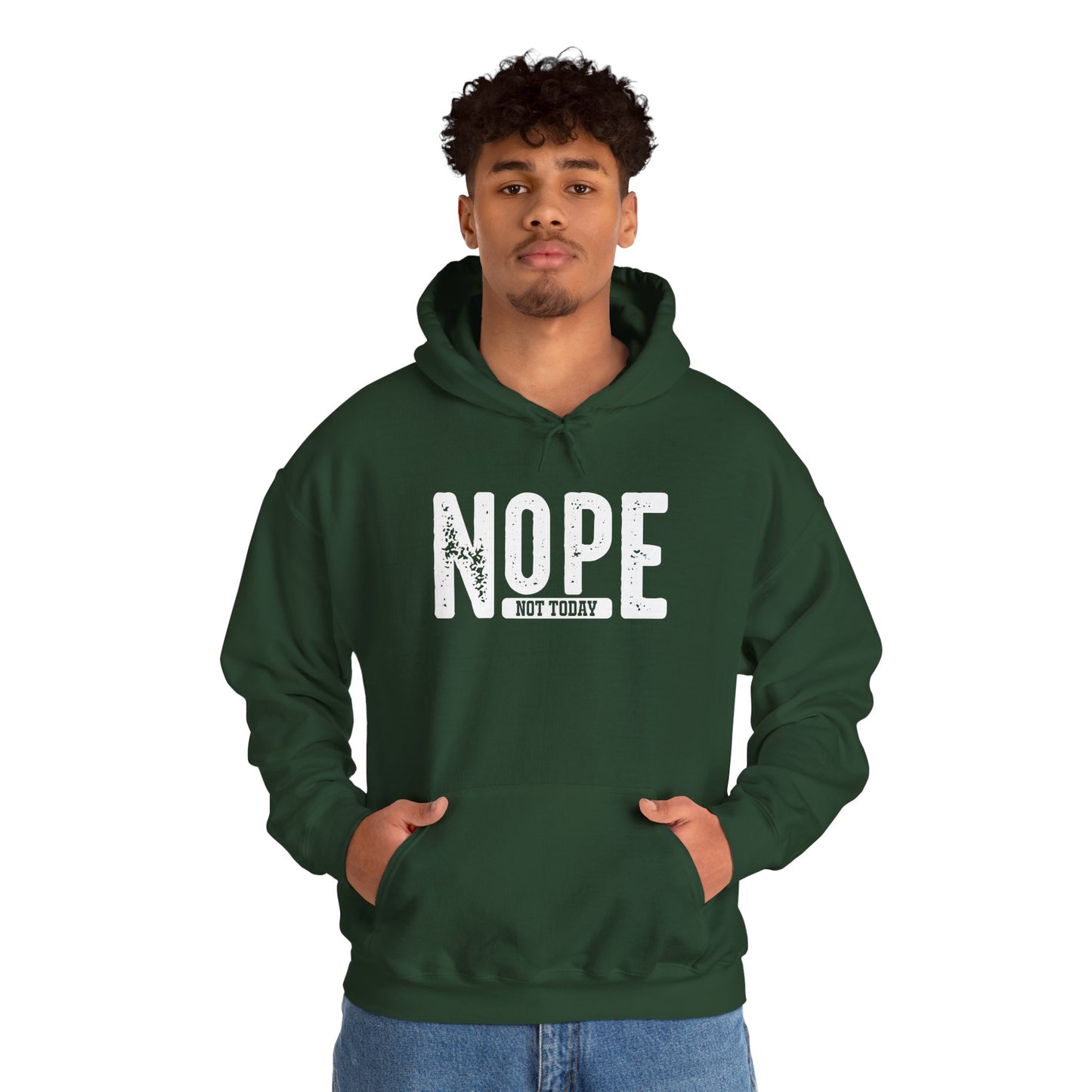 'NOPE Not Today' Hoodie - Unisex