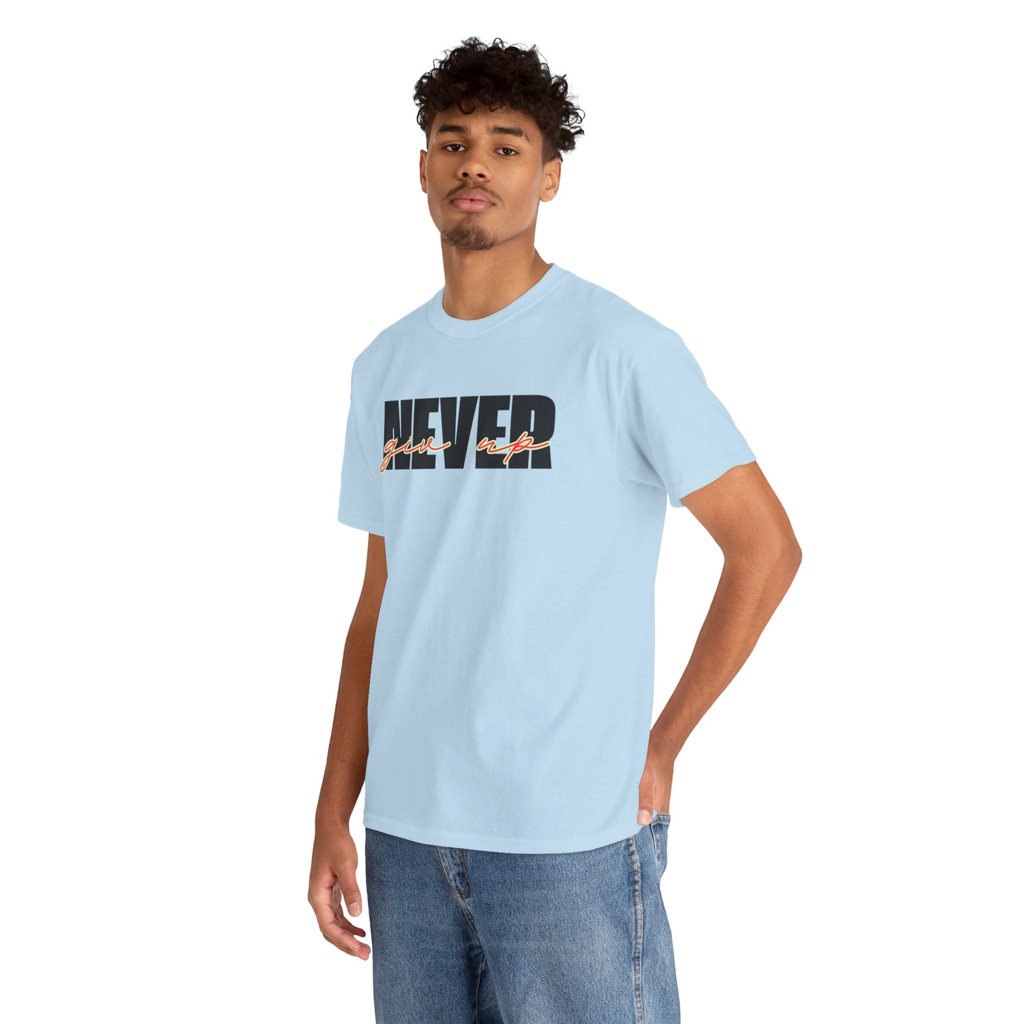 Never Give Up Tee - Unisex