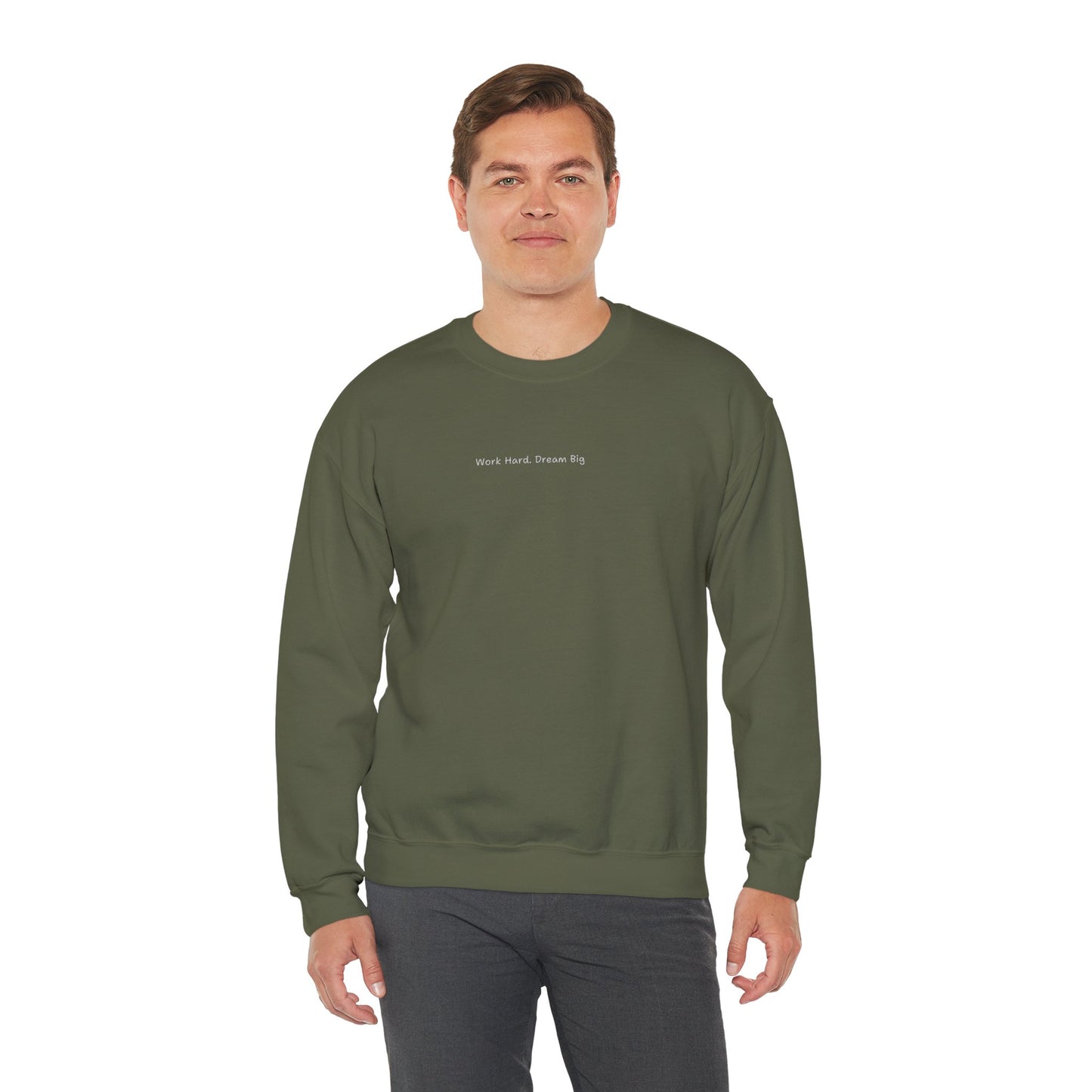 Work Hard Dream Big Sweatshirt - Unisex