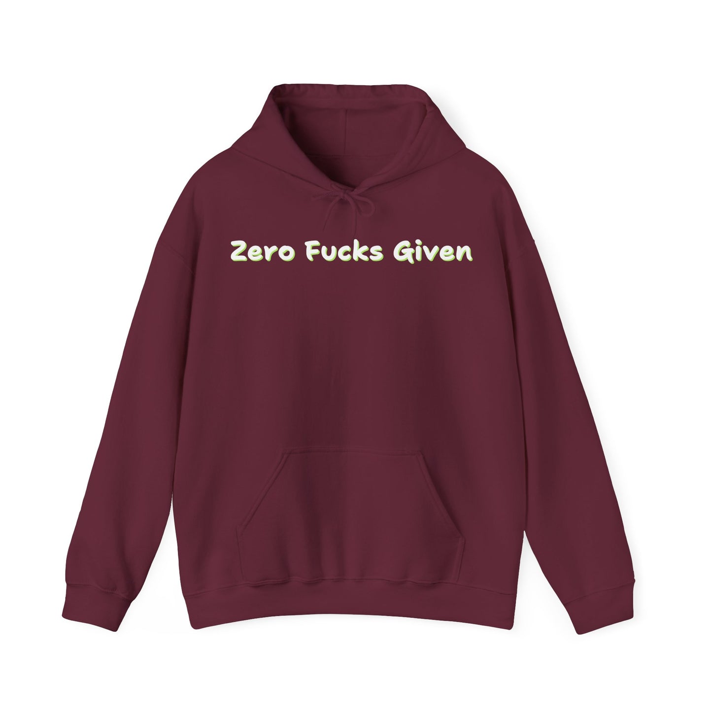 Zero Fucks Given Hoodie – Unisex