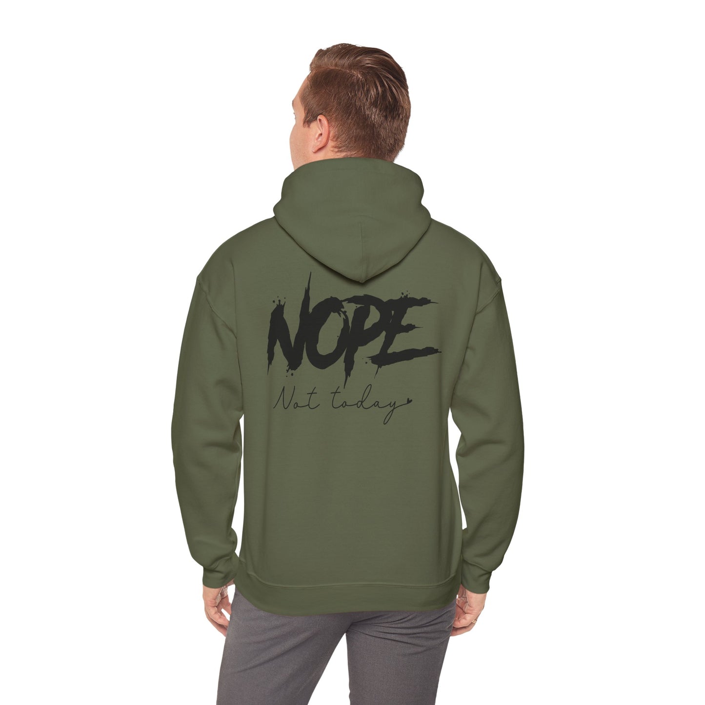 'NOPE Not Today' Hoodie - Unisex