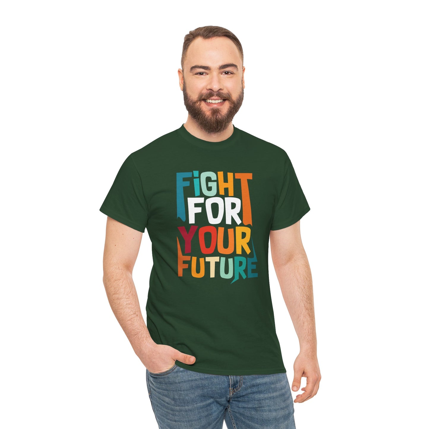 Fight For Your Future Tee