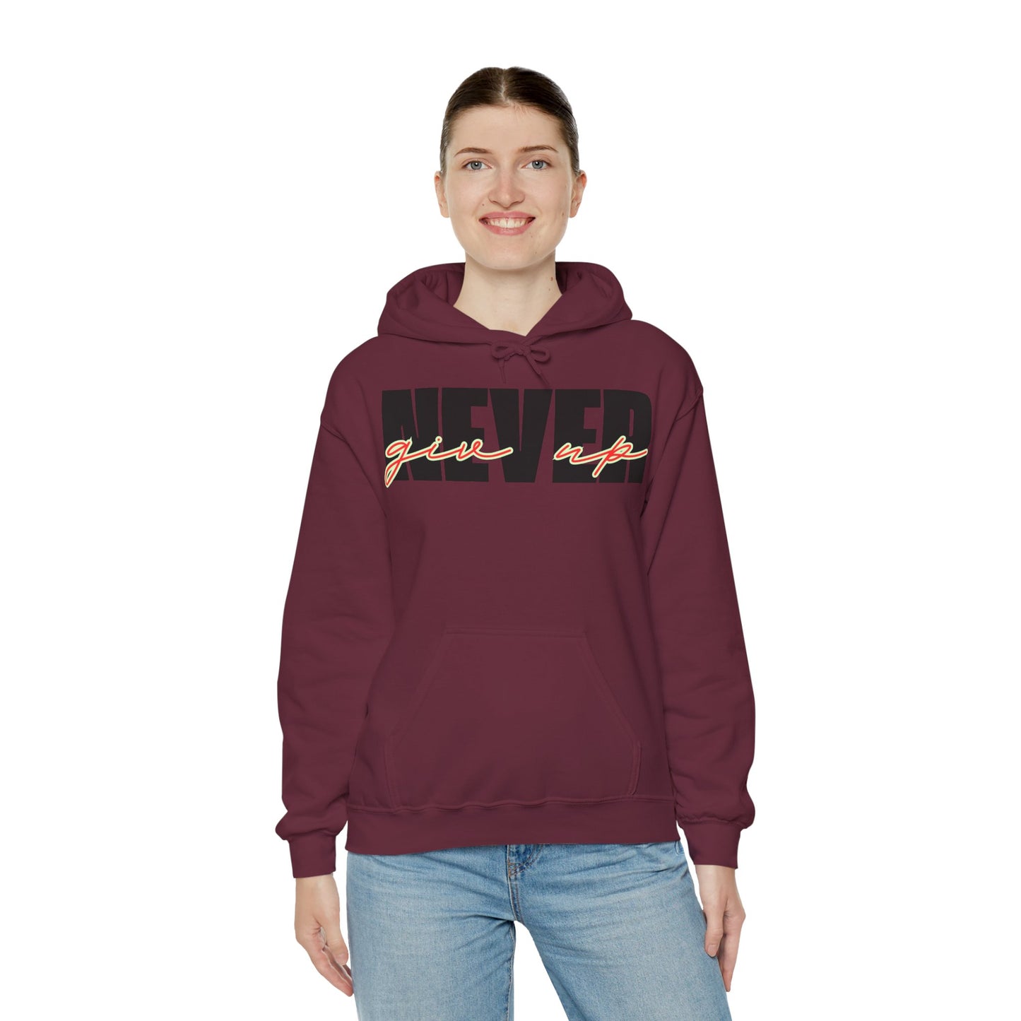 Never Give Up Hoodie – Unisex