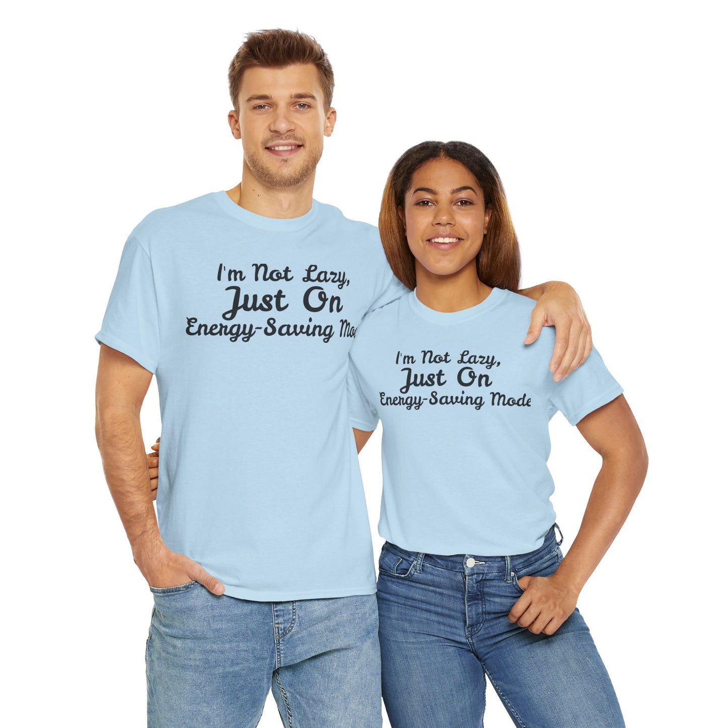 I m not Lazy Tee - Unisex