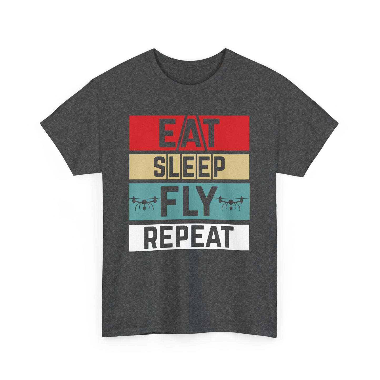 Eat Sleep Fly Repeat Tee