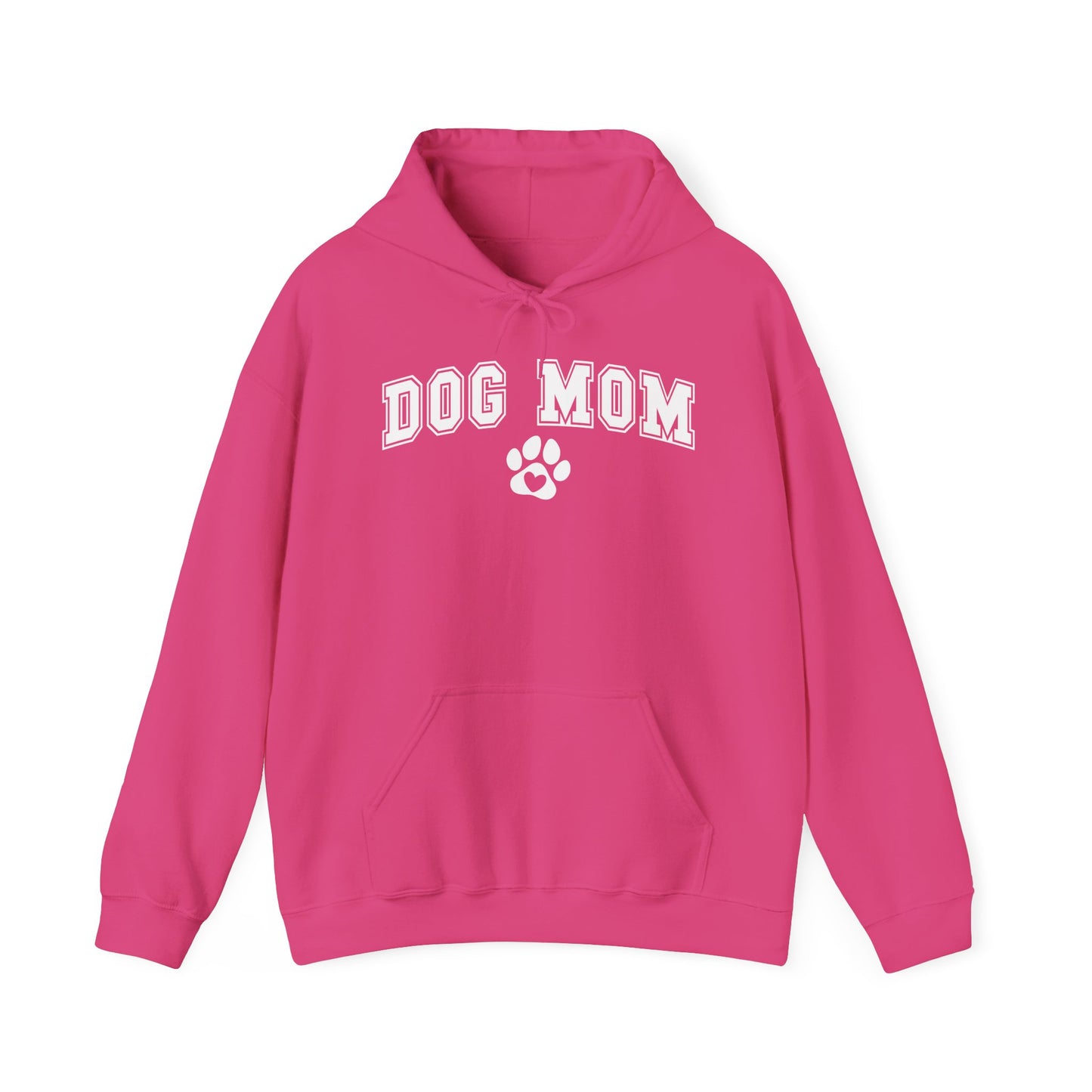 Dog Mom Hoodie