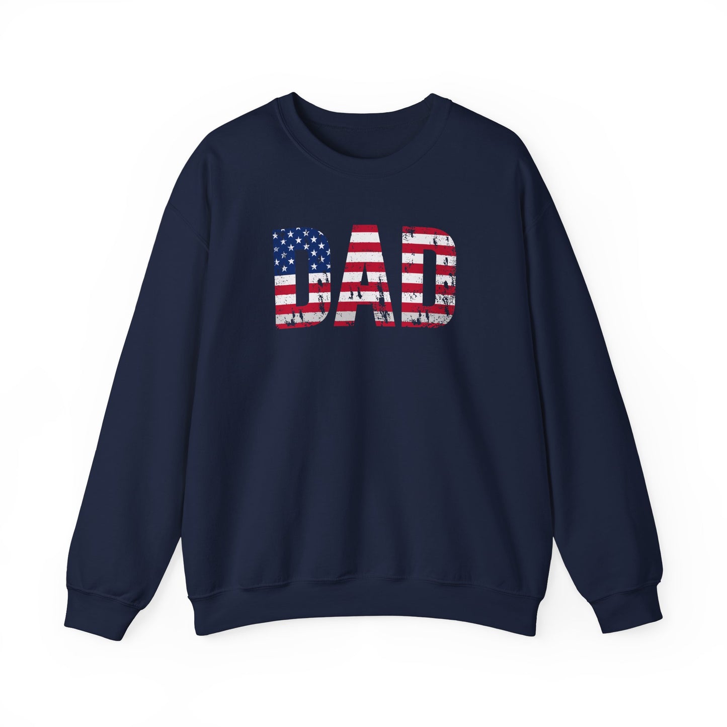 Patriotic Dad Sweatshirt