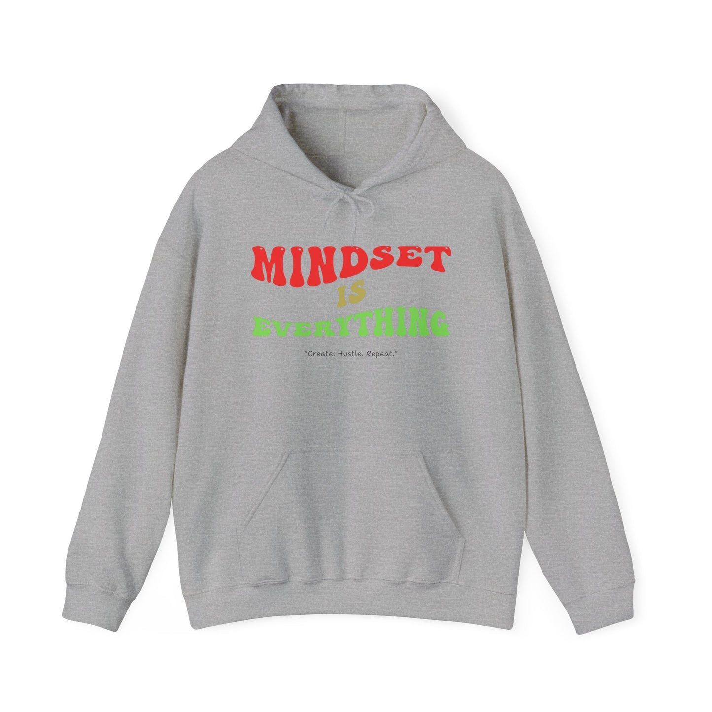 Mindset is Everything Hoodie – Unisex