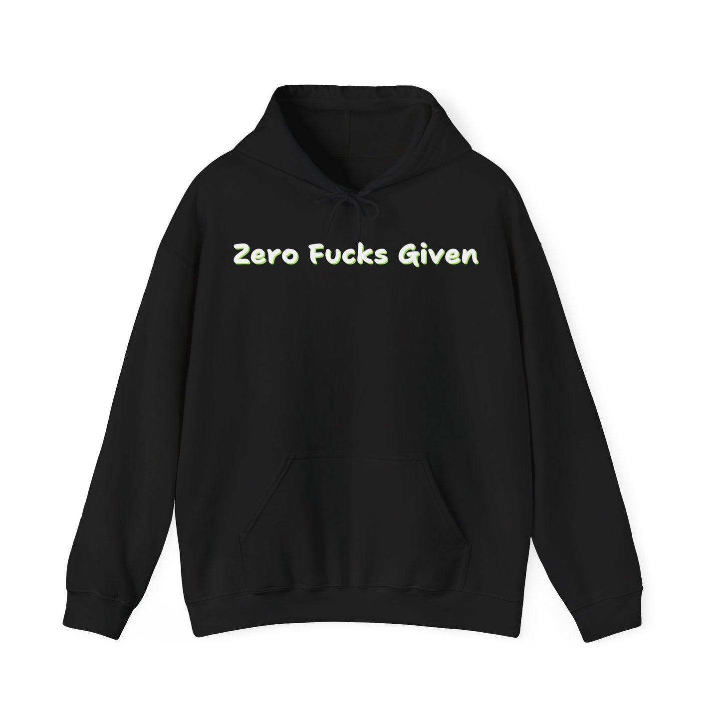 Zero Fucks Given Hoodie – Unisex