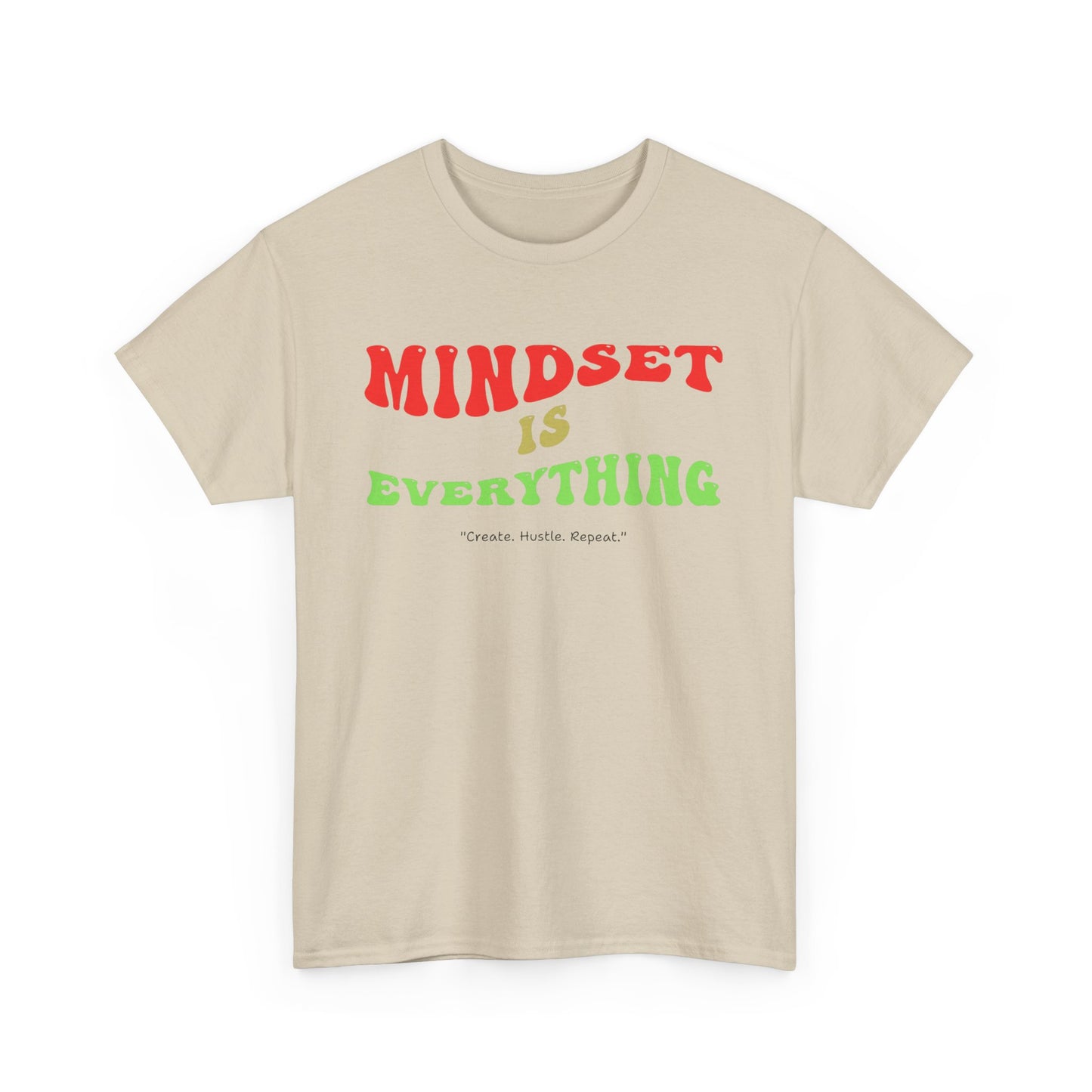 Mindset is Everything Tee - Unisex