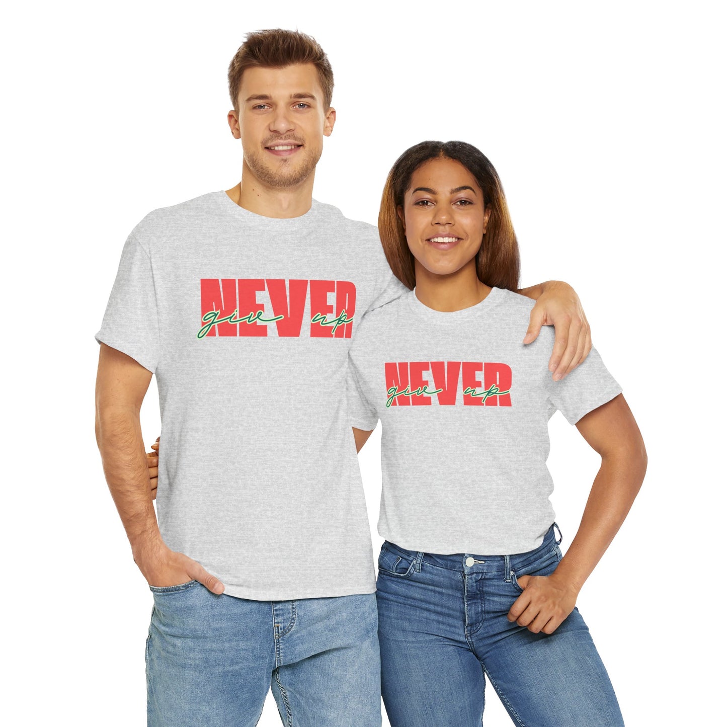 Never Give Up Tee - Unisex
