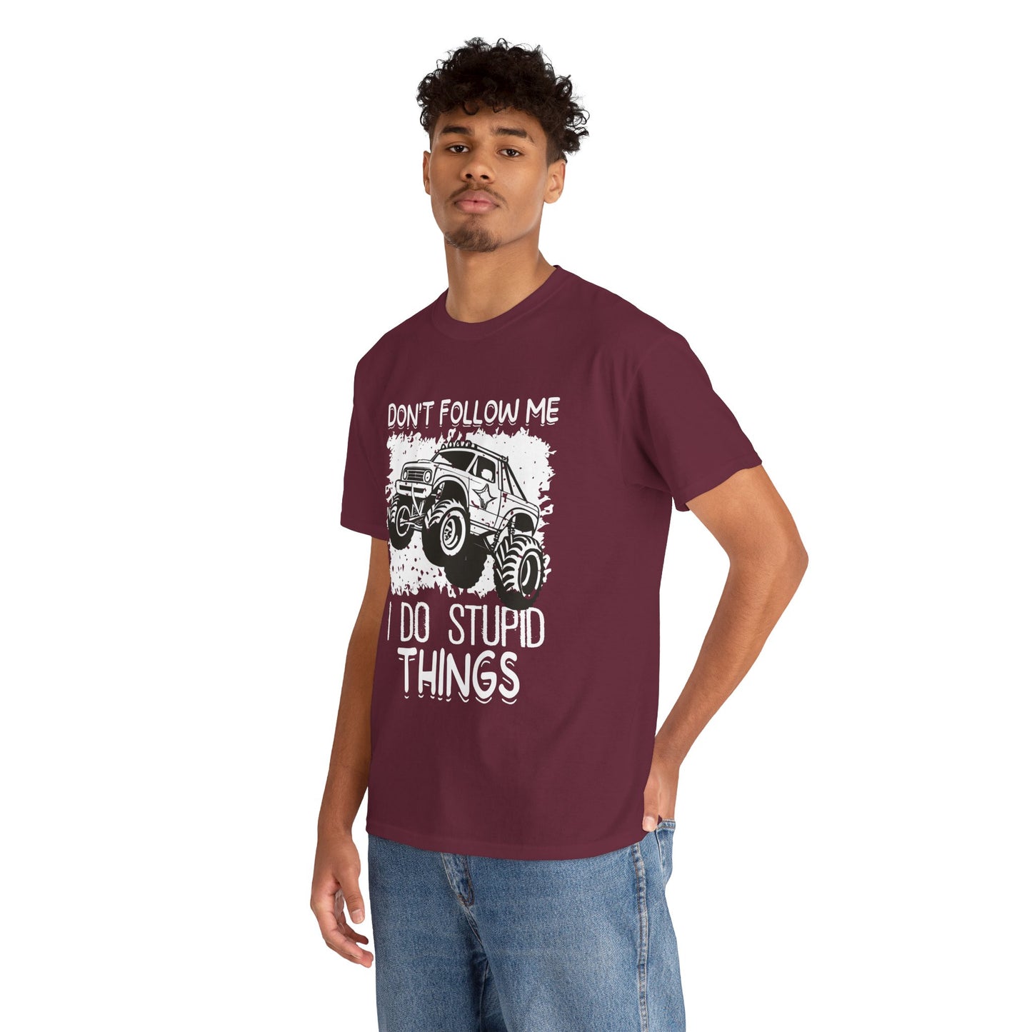 Don't Follow Me, I Do Stupid Things' Off-Road Humor Tee