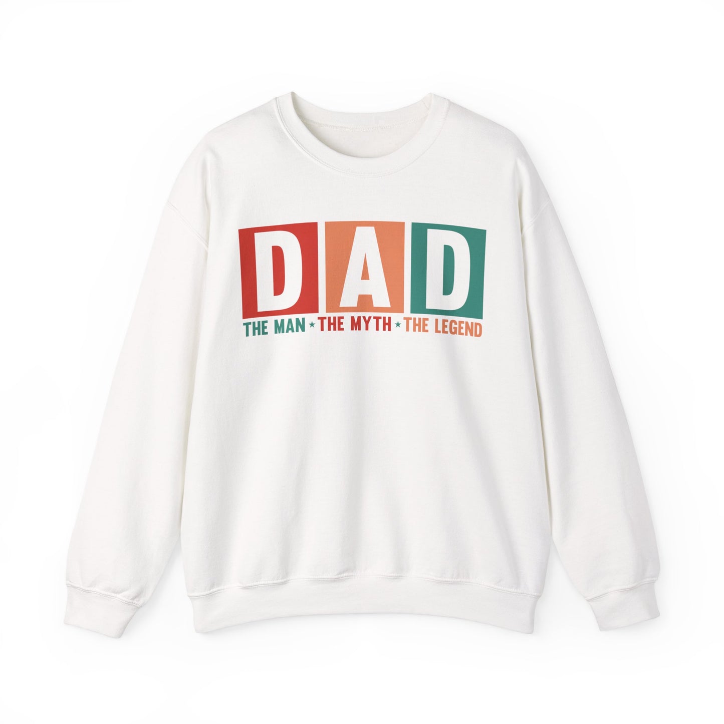 Dad - The Man The Myth The Legend Sweatshirt