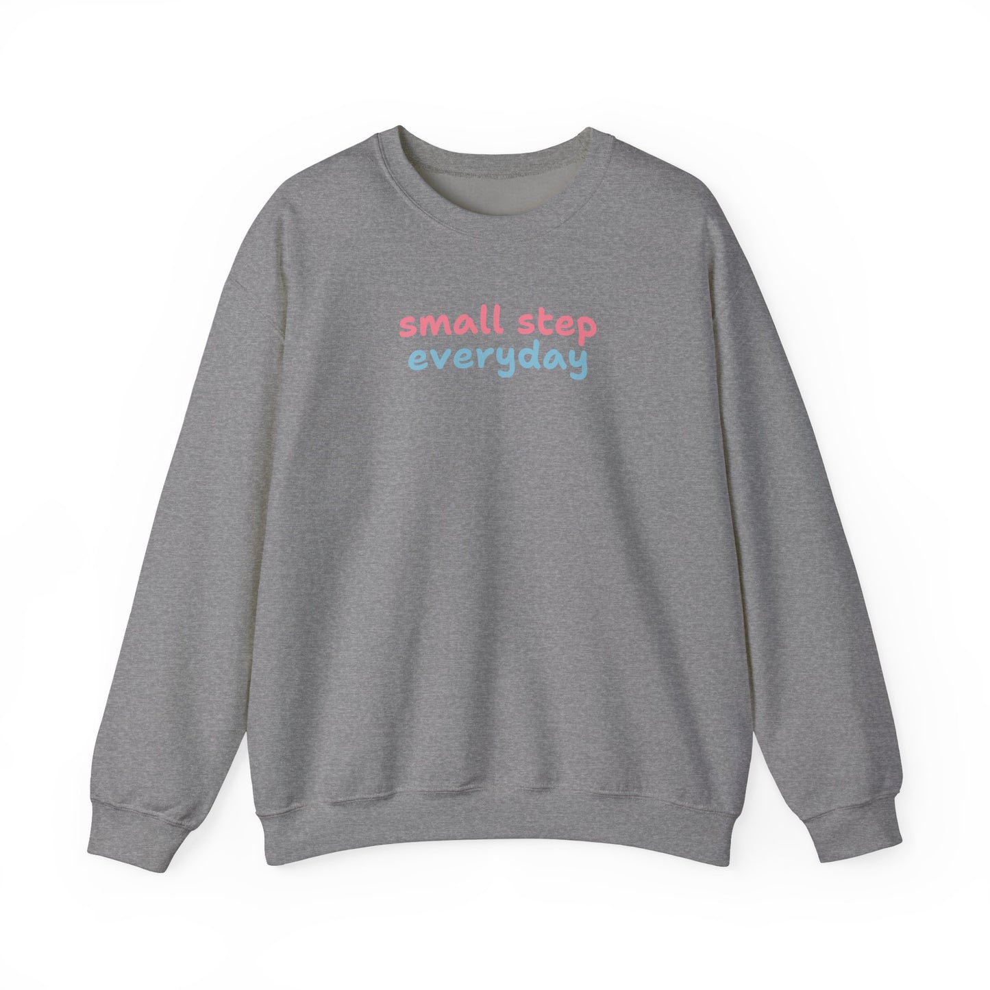 Small Step Everyday Sweatshirt - Unisex