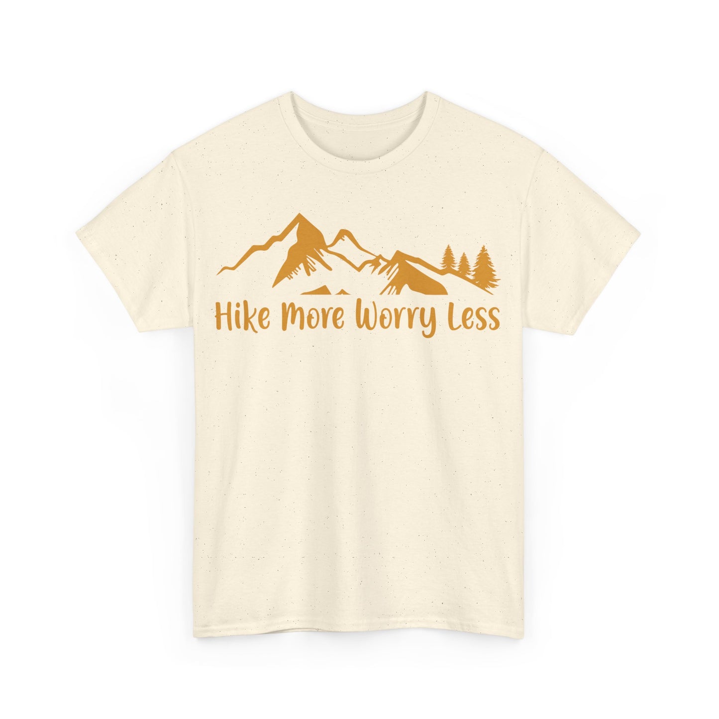 Hike More Worry Less Tee