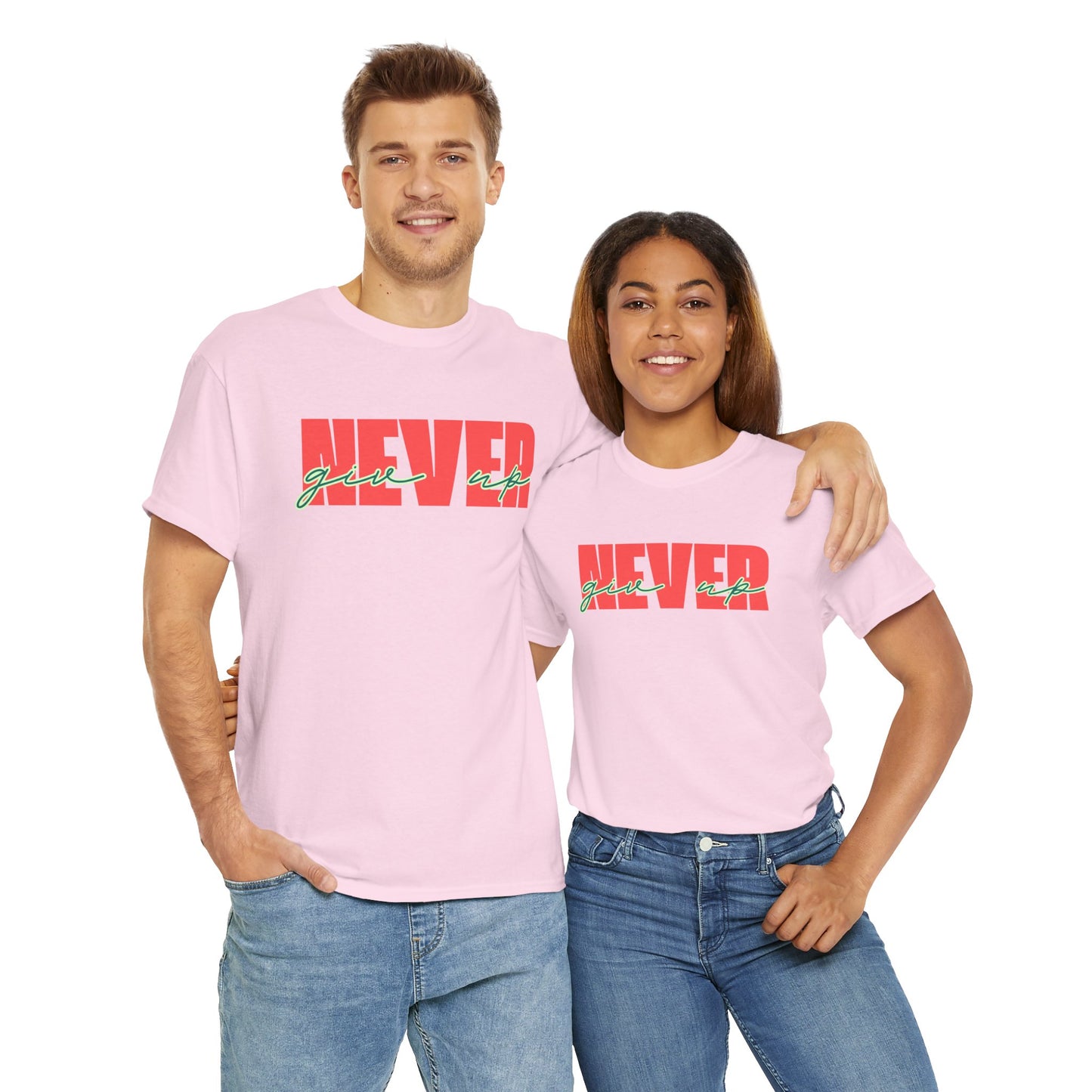 Never Give Up Tee - Unisex