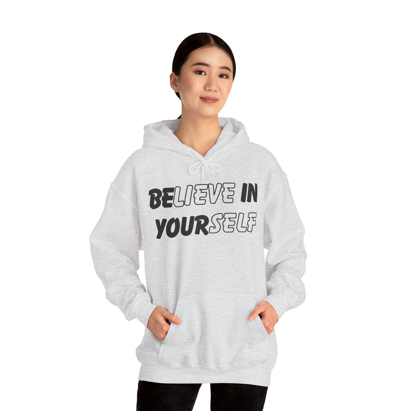 Believe in Yourself Hoodie – Unisex