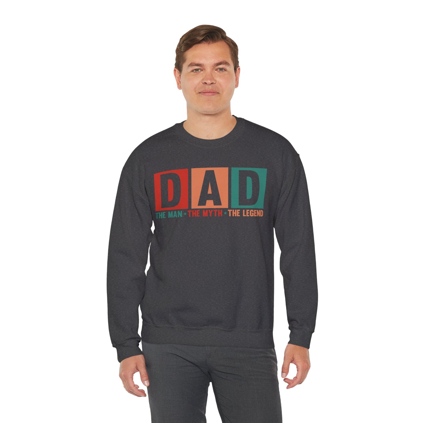 Dad - The Man The Myth The Legend Sweatshirt
