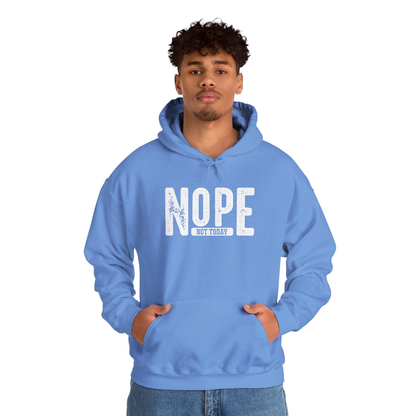 'NOPE Not Today' Hoodie - Unisex
