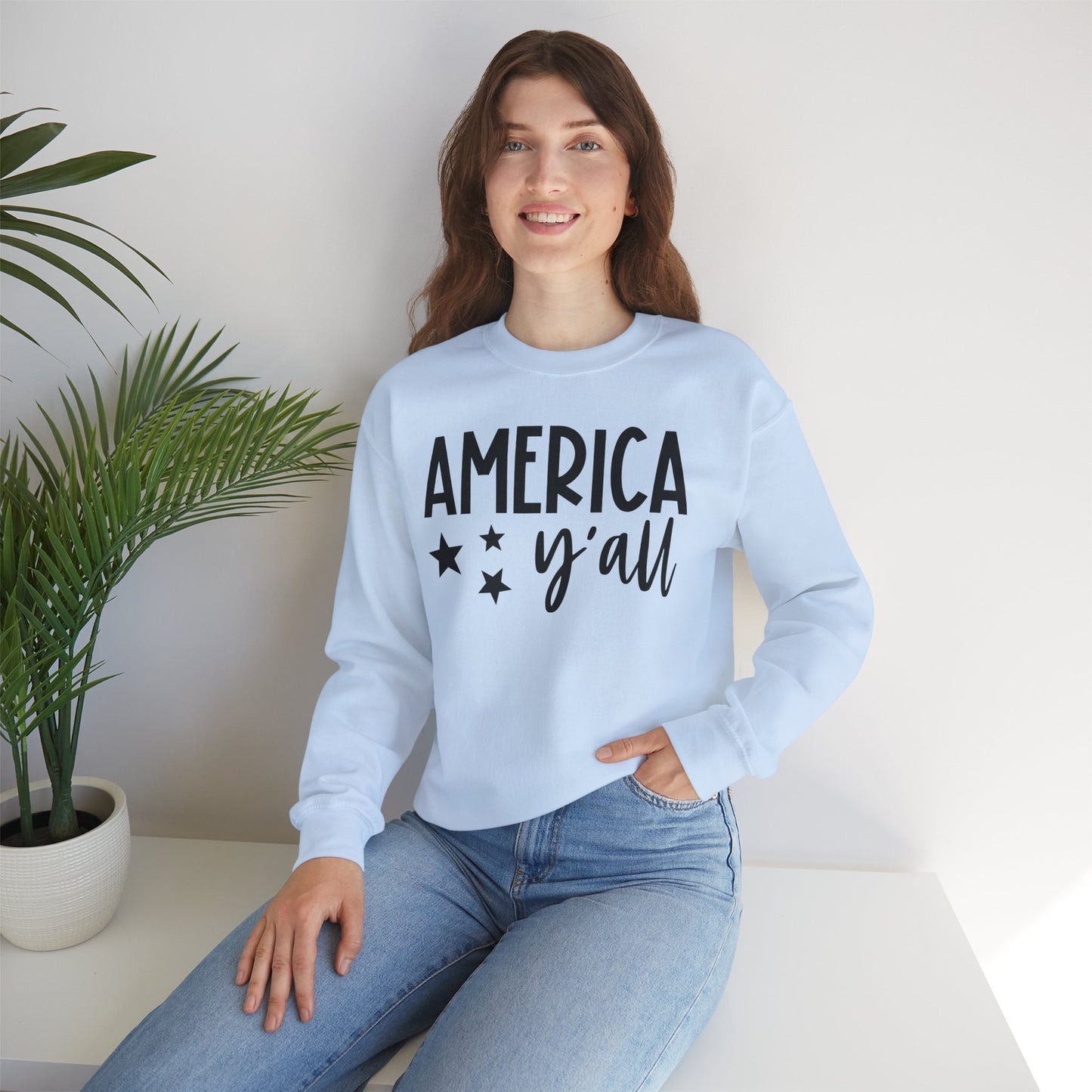 America y'all Sweatshirt